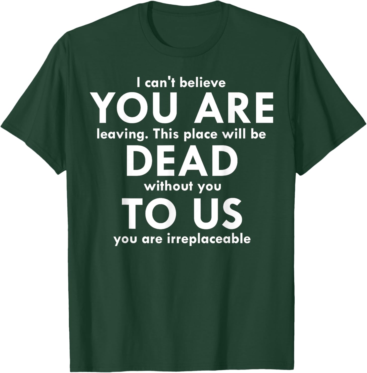 Funny You Are Dead To Us Retired Coworker T-Shirt for Office Humor - 8