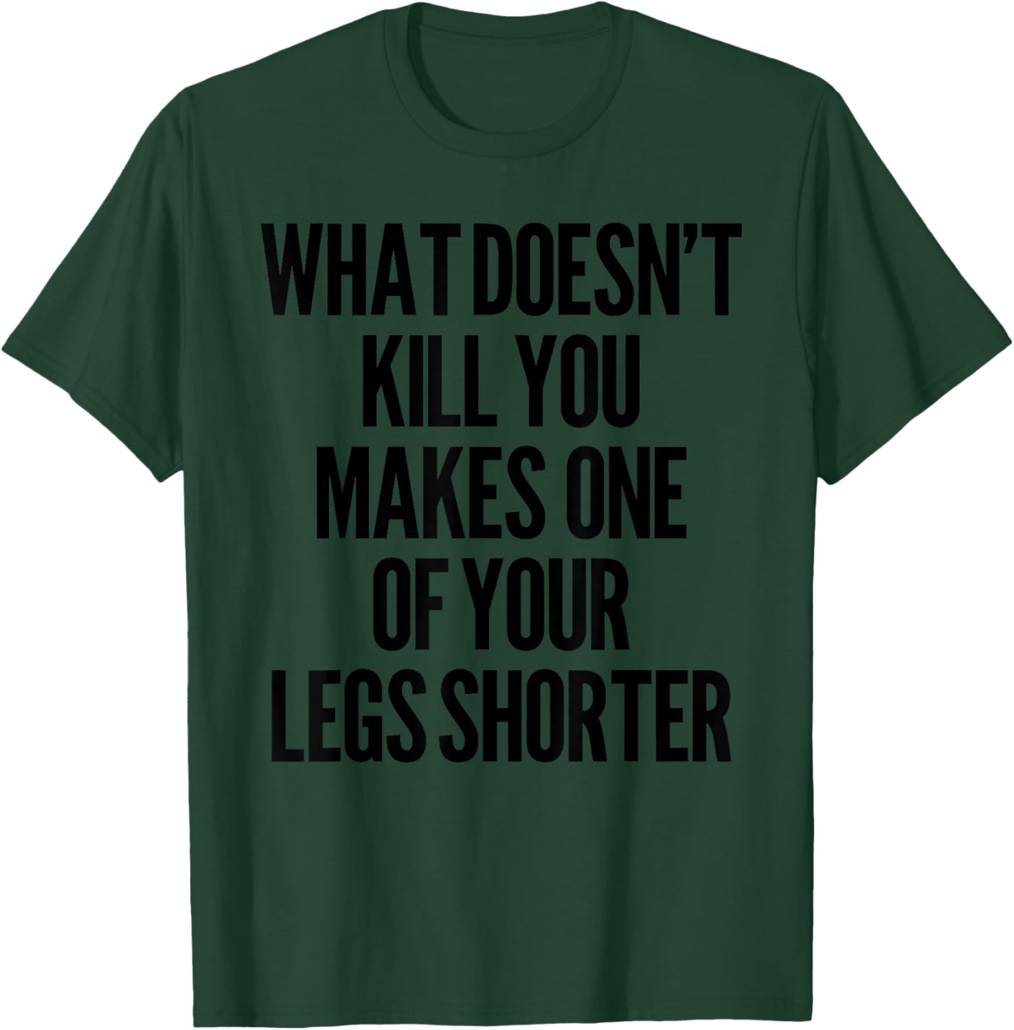 Funny Prosthetic Leg T-Shirt for Amputees - What Doesn't Kill You Humor - 2