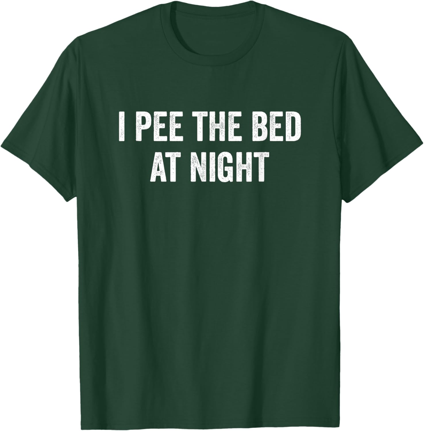I Pee The Bed At Night Funny T-Shirt for Kids and Adults - 1