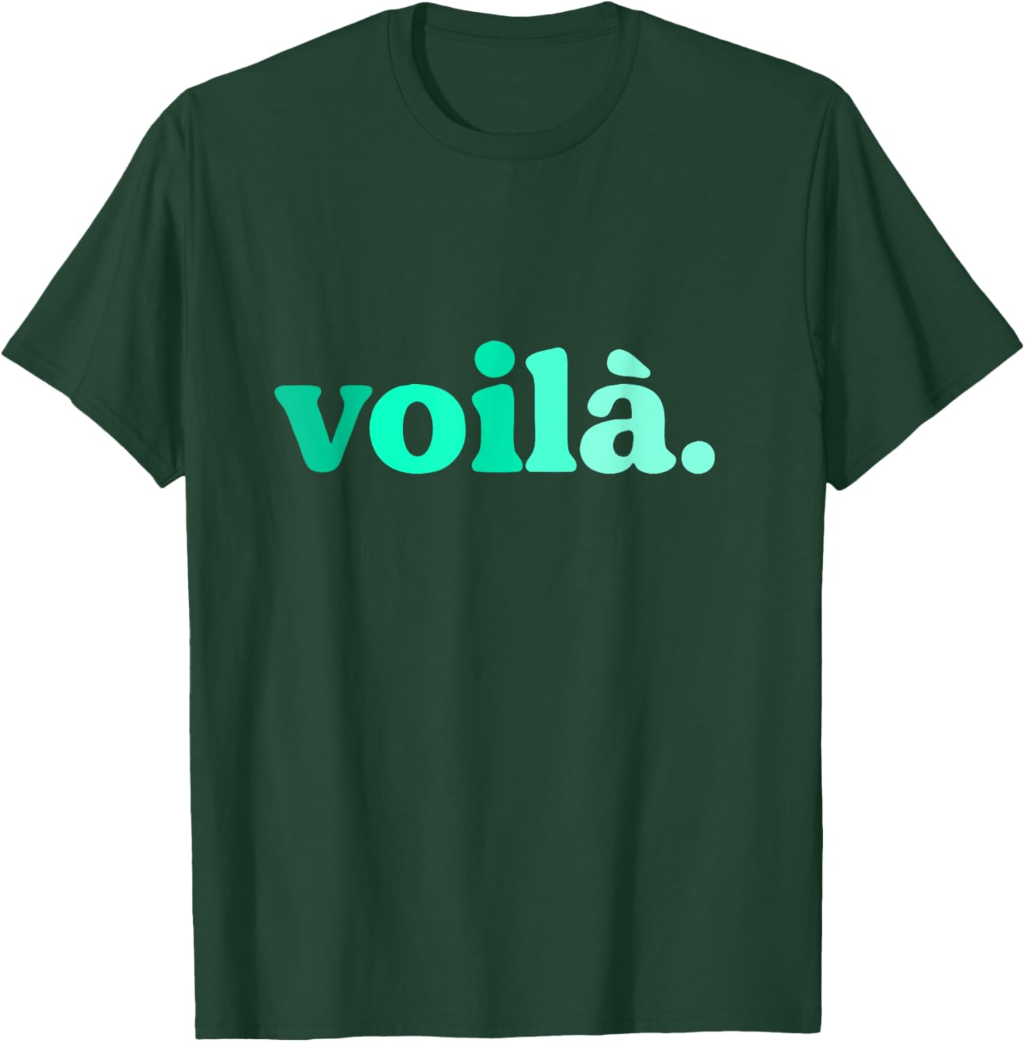 Teal Aqua Voila Me Again Graphic T-Shirt for Stylish Comfort - 20