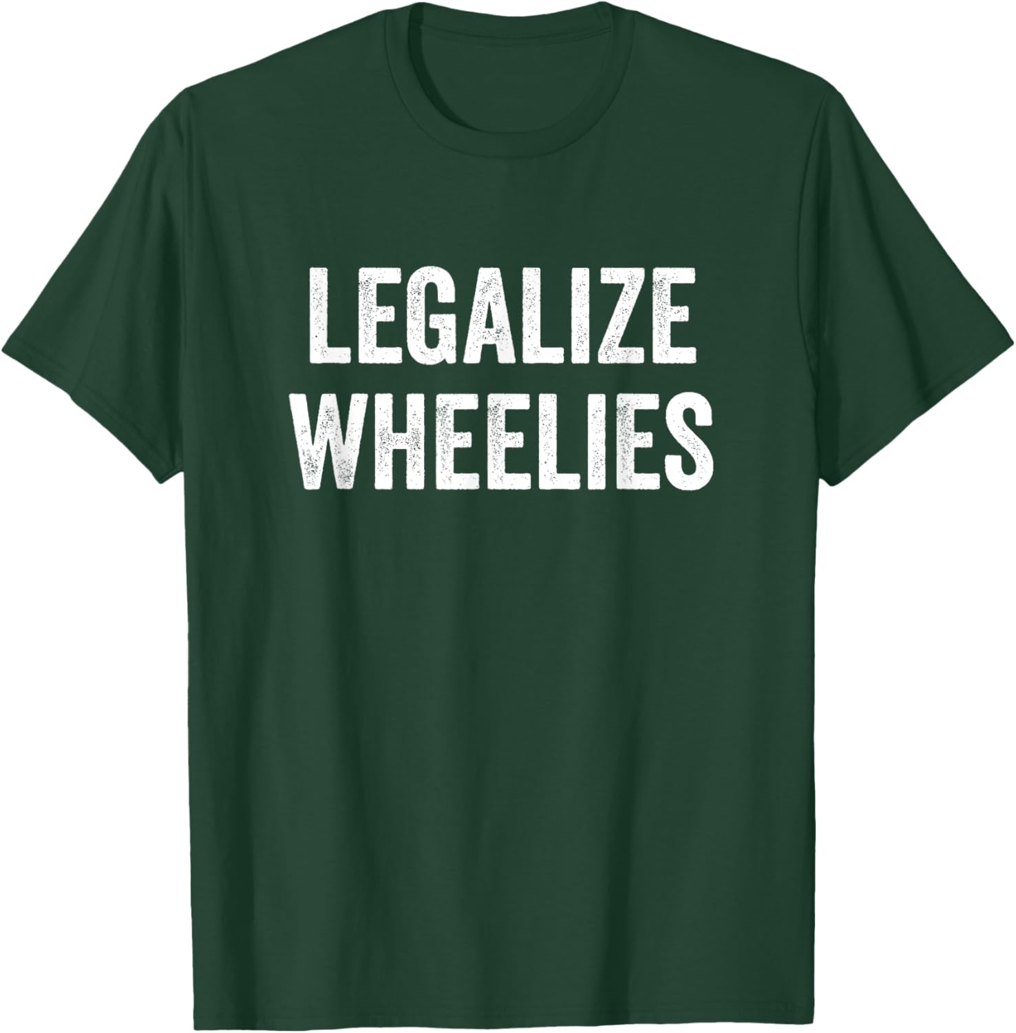 Legalize Wheelies Motorcycle T-Shirt for Riders - Fun and Stylish Gear - 6