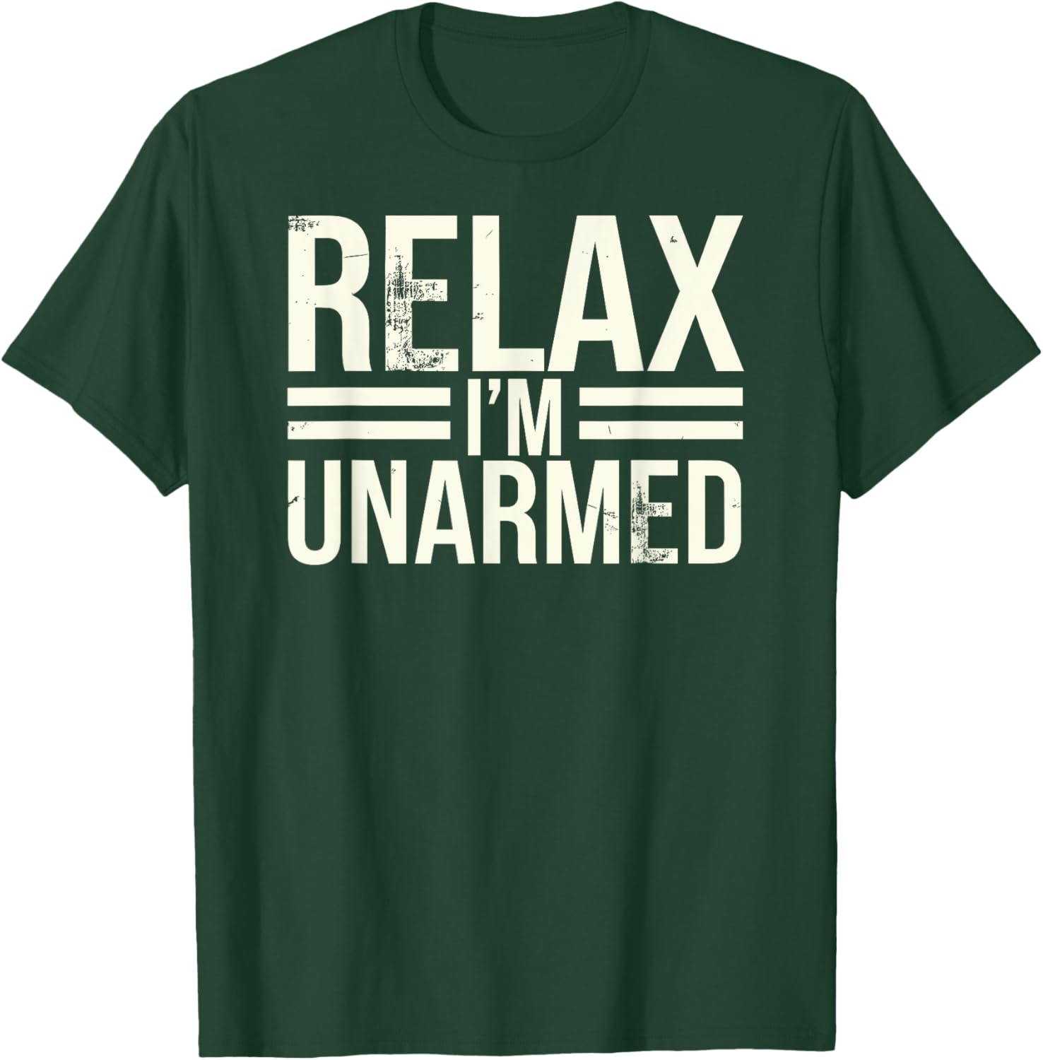 Funny Unarmed Amputee T-Shirt - Relax I'm Unarmed Apparel for Everyone - 12