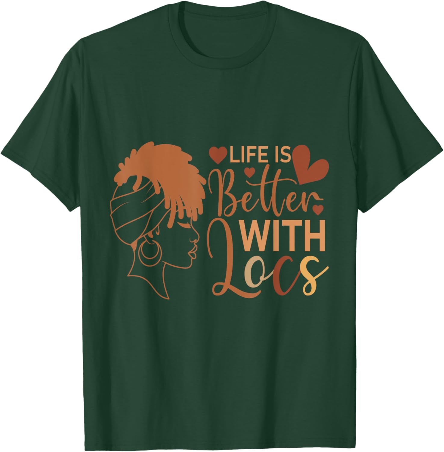 Life Is Better with Locs T-Shirt for Melanin Queens and Culture Lovers - 12