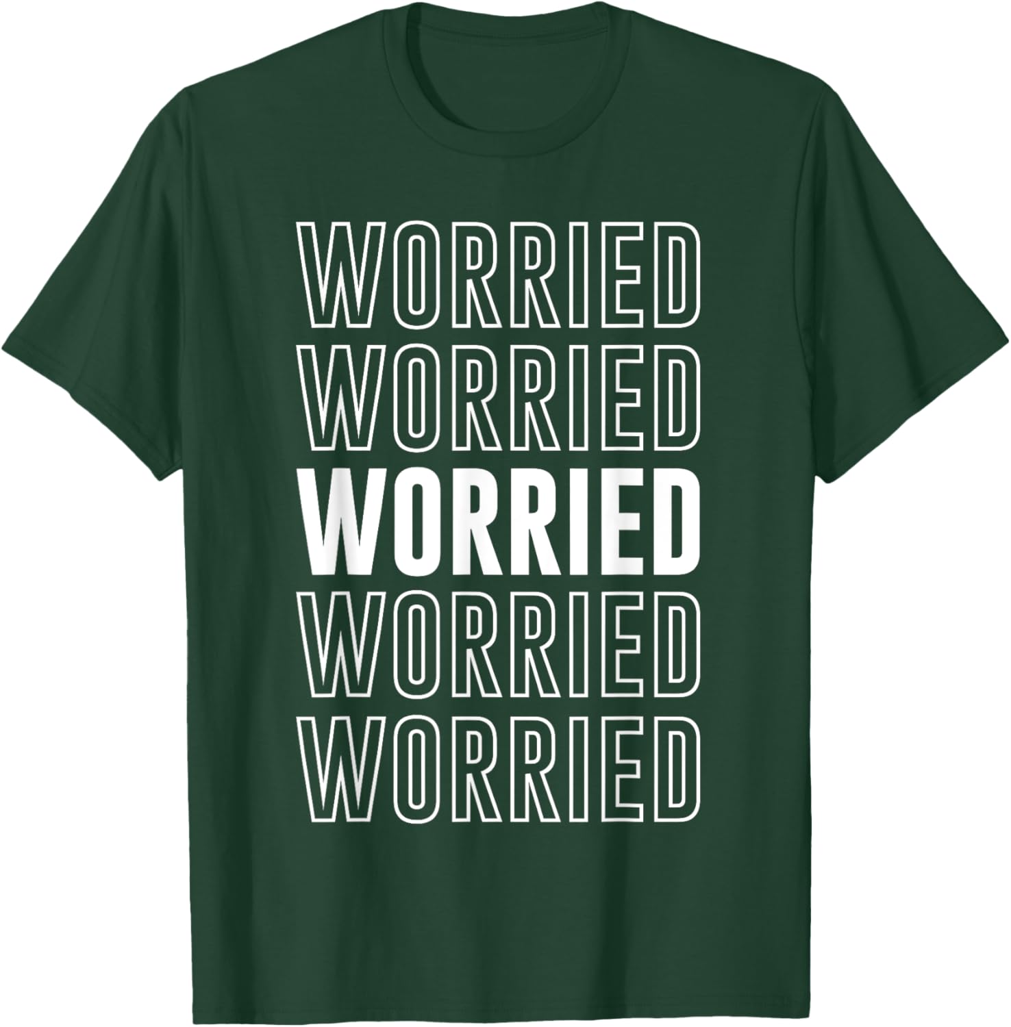Worried T-Shirt Funny Graphic Tee for Casual Comfort and Style - 7