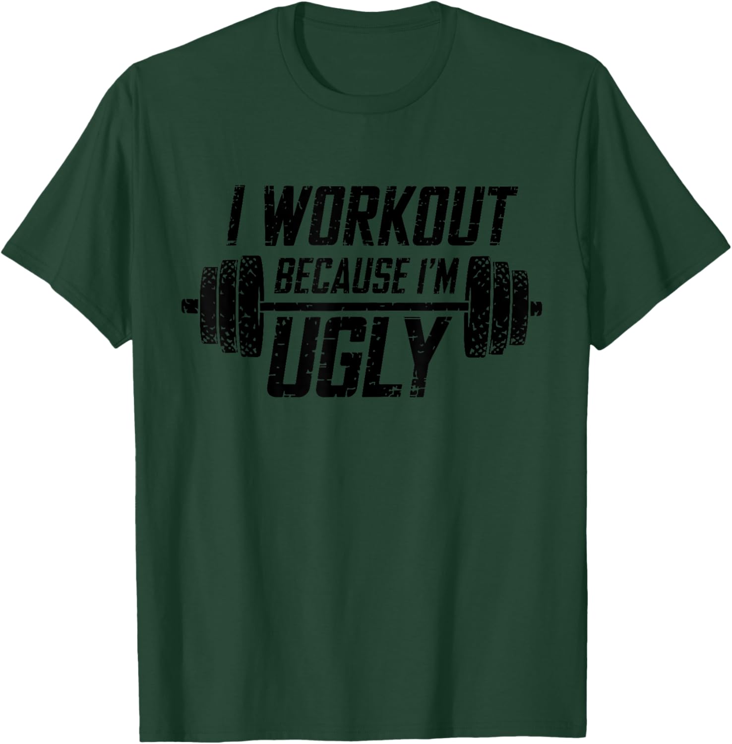Funny Men's I Workout Because I'm Ugly Gym T-Shirt for Fitness Lovers - 7