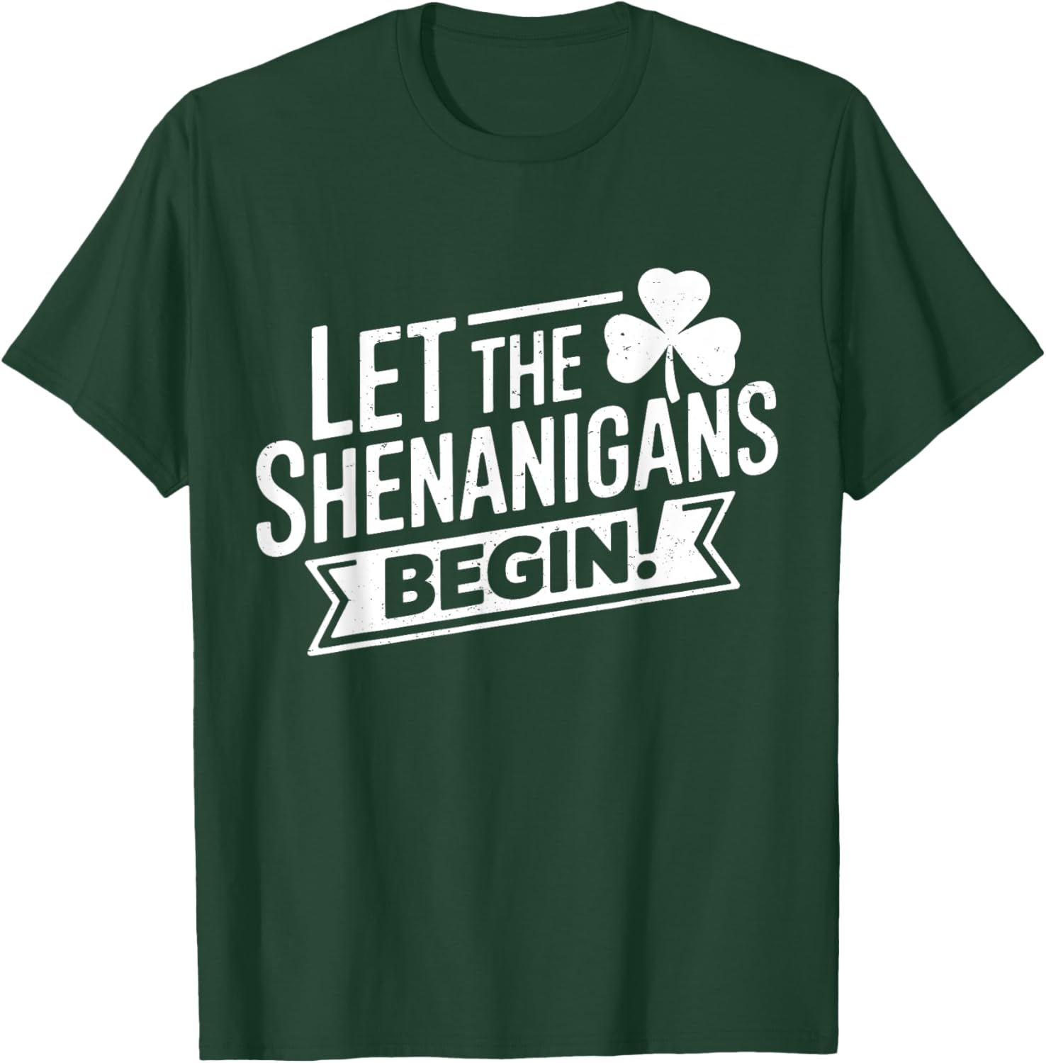 Let the Shenanigans Begin Funny St Patrick's Day Clover T-Shirt - 2