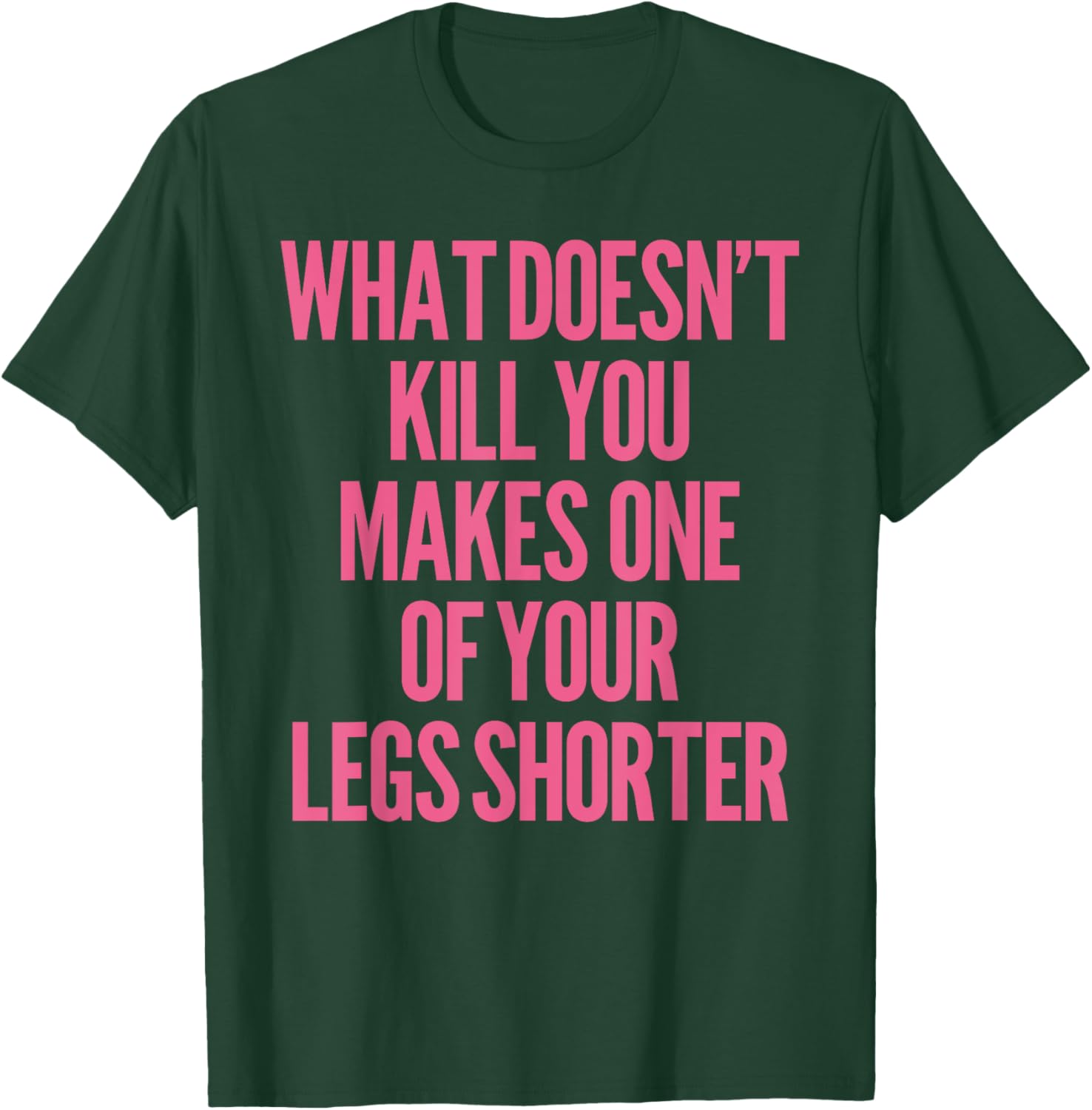 Funny Prosthetic Leg Amputee Humor T-Shirt - What Doesn't Kill You! - 17