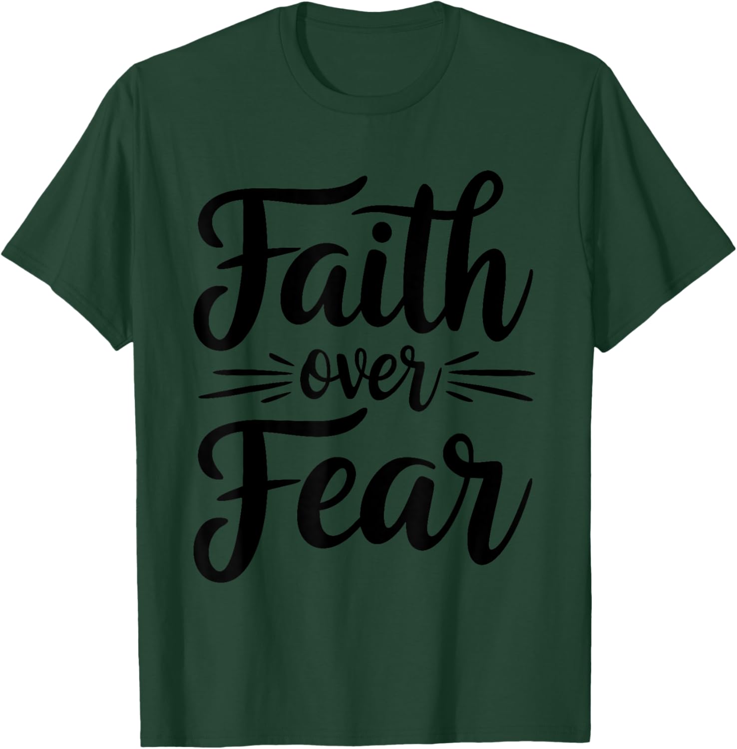 Faith Over Fear Inspirational Christian T-Shirt for Everyday Wear - 11