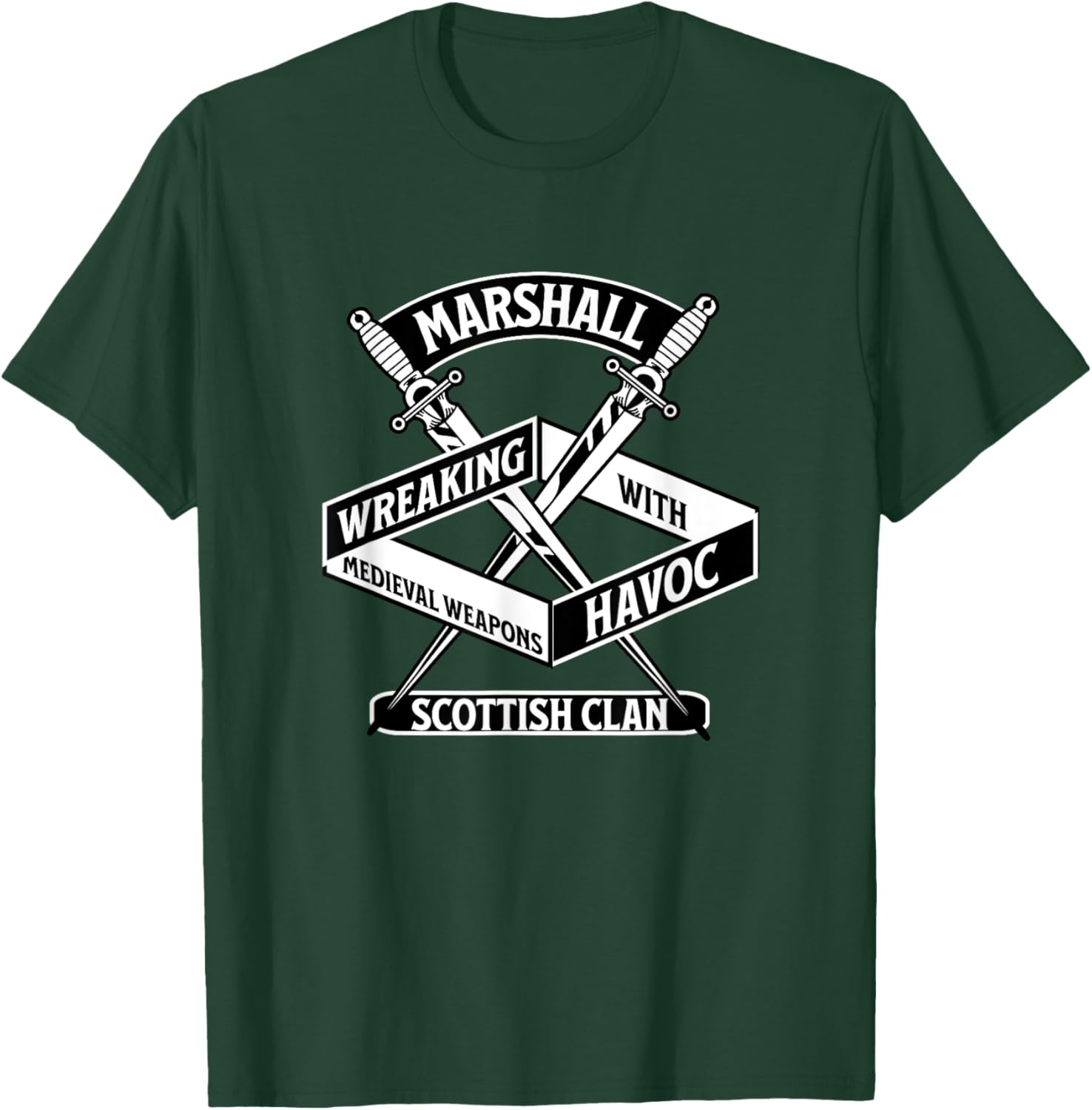 Marshall Scottish Clan Wreaking Havoc Medieval Weapons T-Shirt - 18