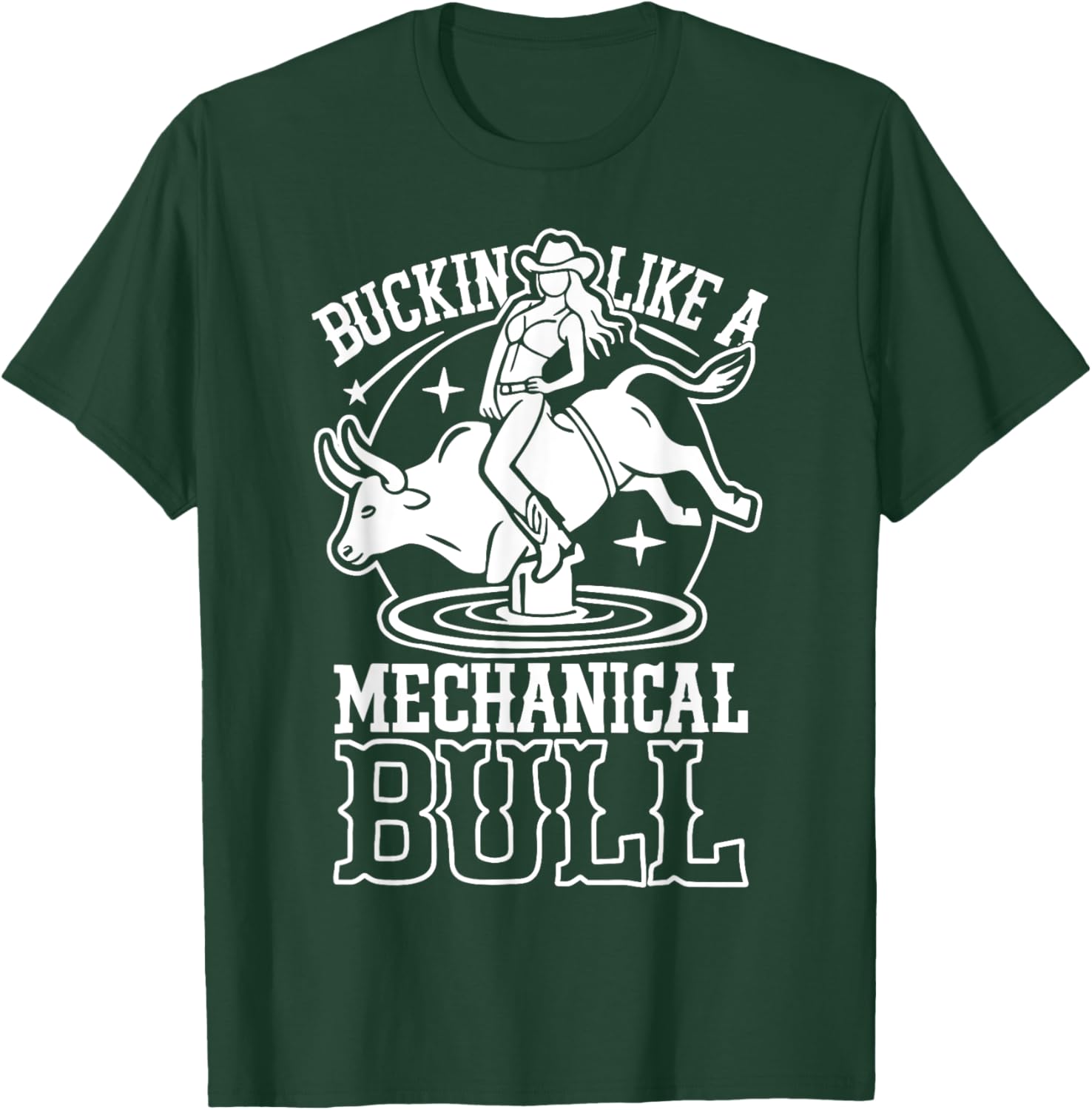 Funny Cowgirl T-Shirt Buckin Like a Mechanical Bull Rodeo Apparel - 26
