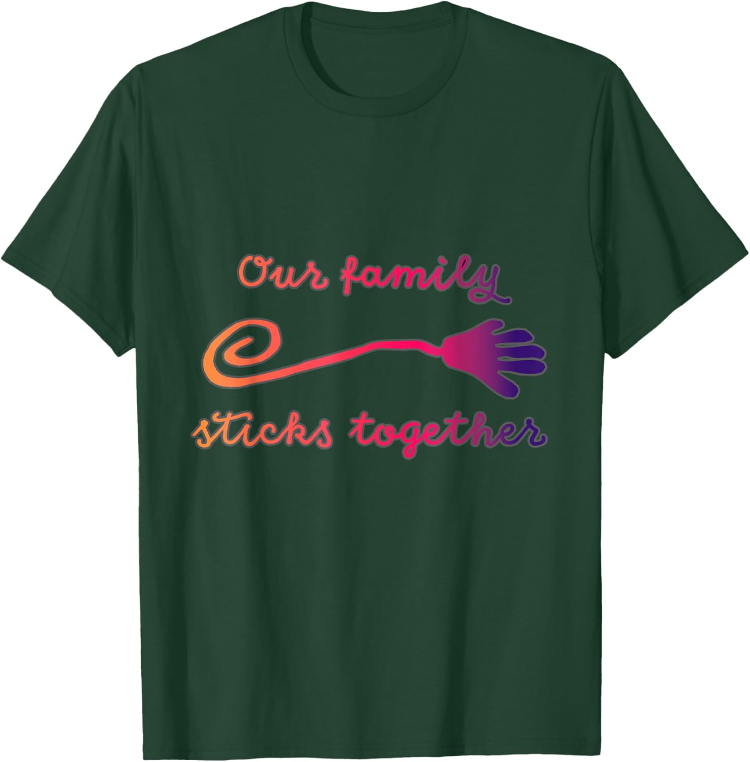 Our Family Sticks Together T-Shirt for Family Bonding and Unity - 17