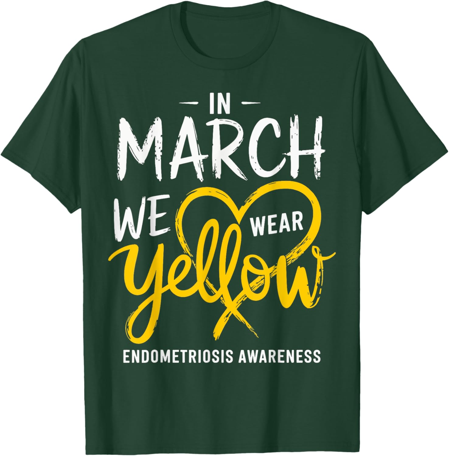 In March We Wear Yellow Endometriosis Awareness T-Shirt for Support - 6