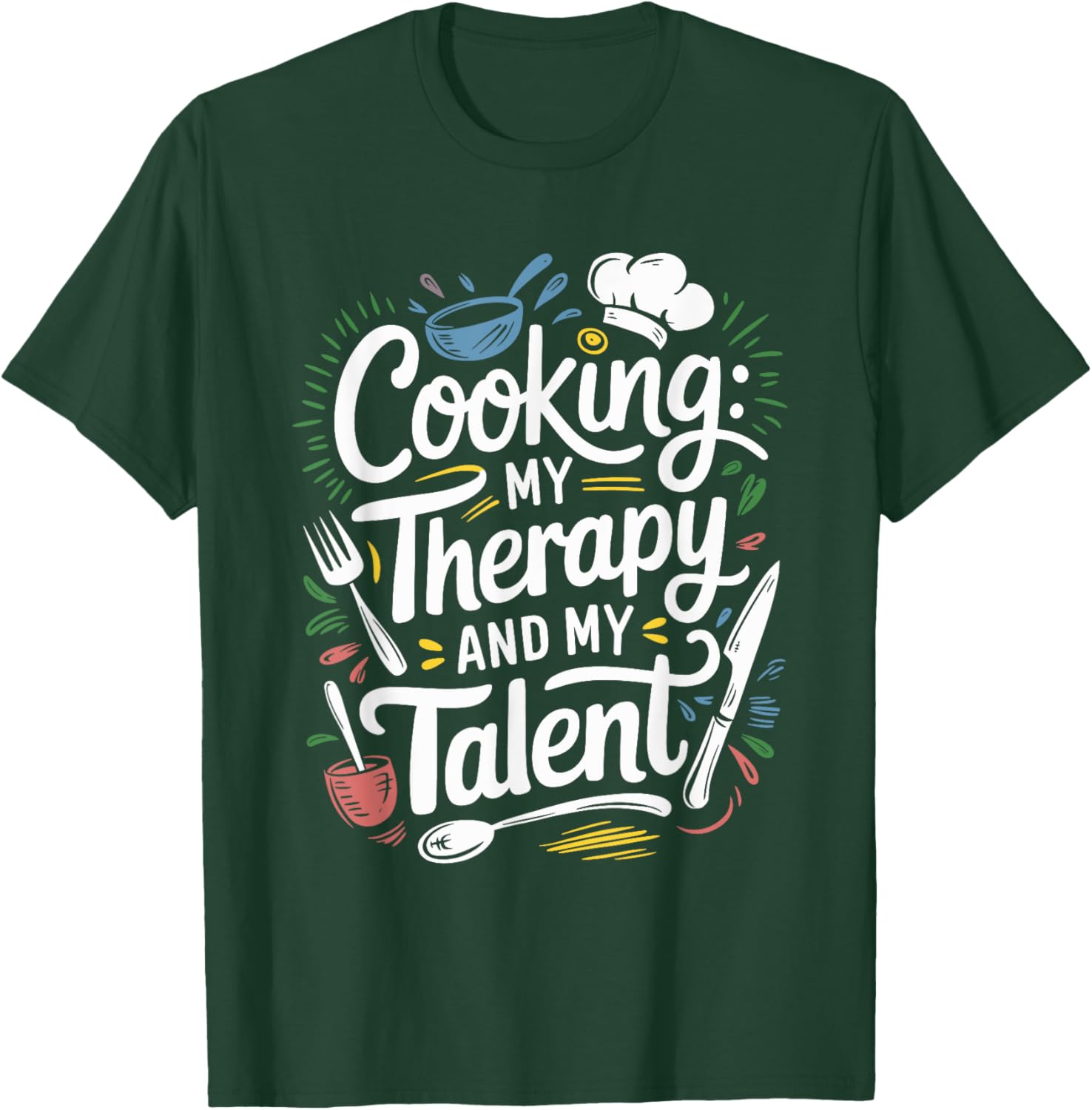 Chef Quote T-Shirt for Cooking Lovers and Culinary Enthusiasts - 7