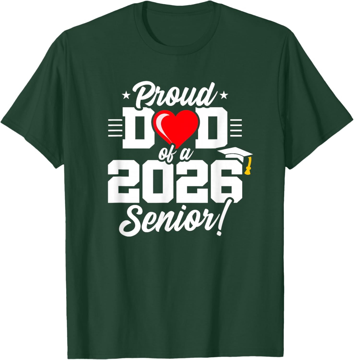 Proud Dad Class of 2026 Senior Year T-Shirt for Graduation Celebrations - 13