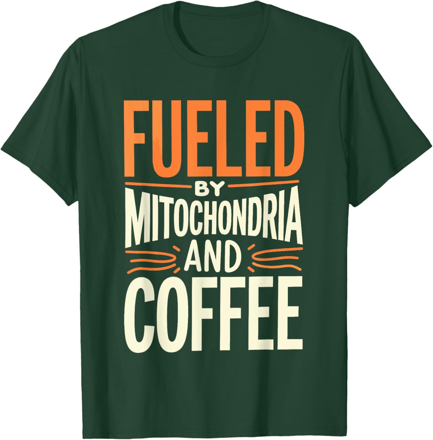 Fueled By Mitochondria and Coffee Scientist T-Shirt for Science Lovers - 6