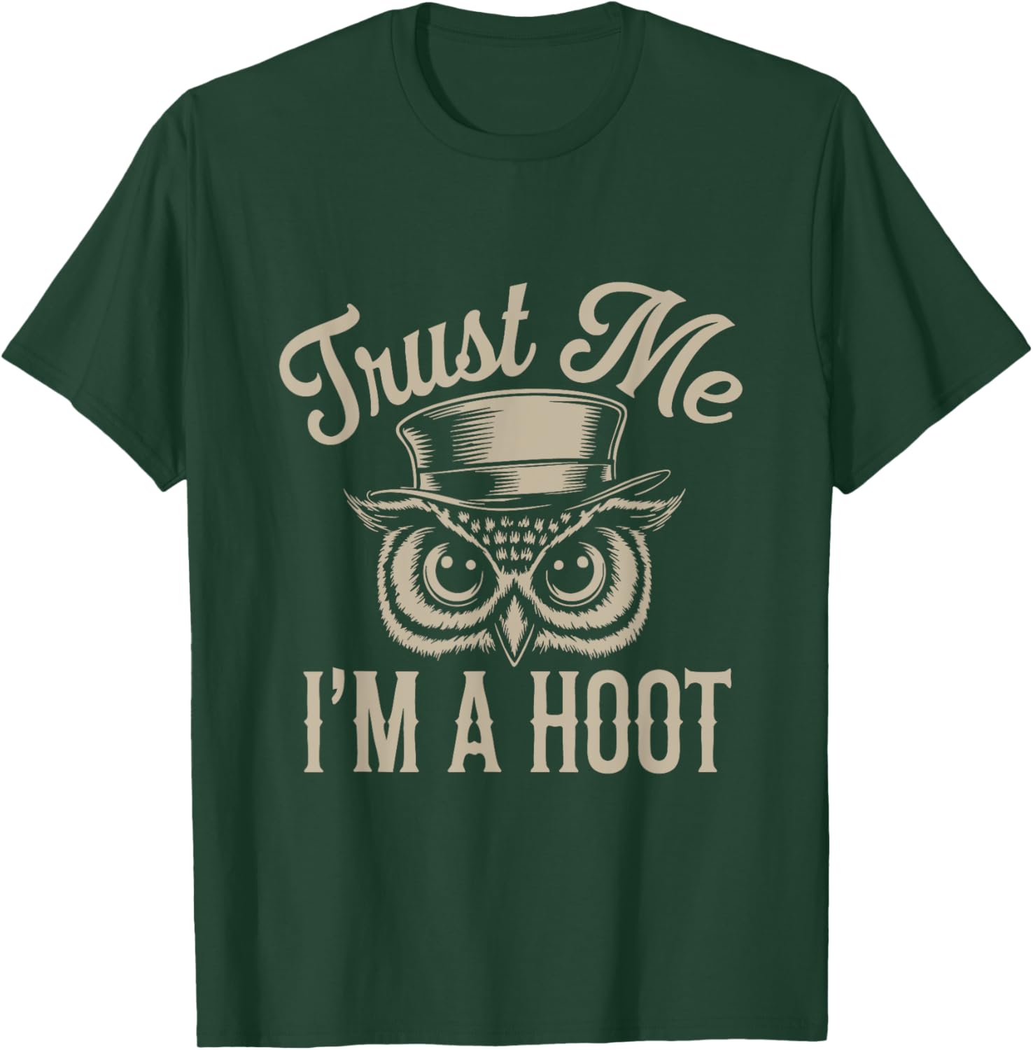 Funny Hoot Owl Sarcastic T-Shirt for Animal Lovers and Bird Fans - 7