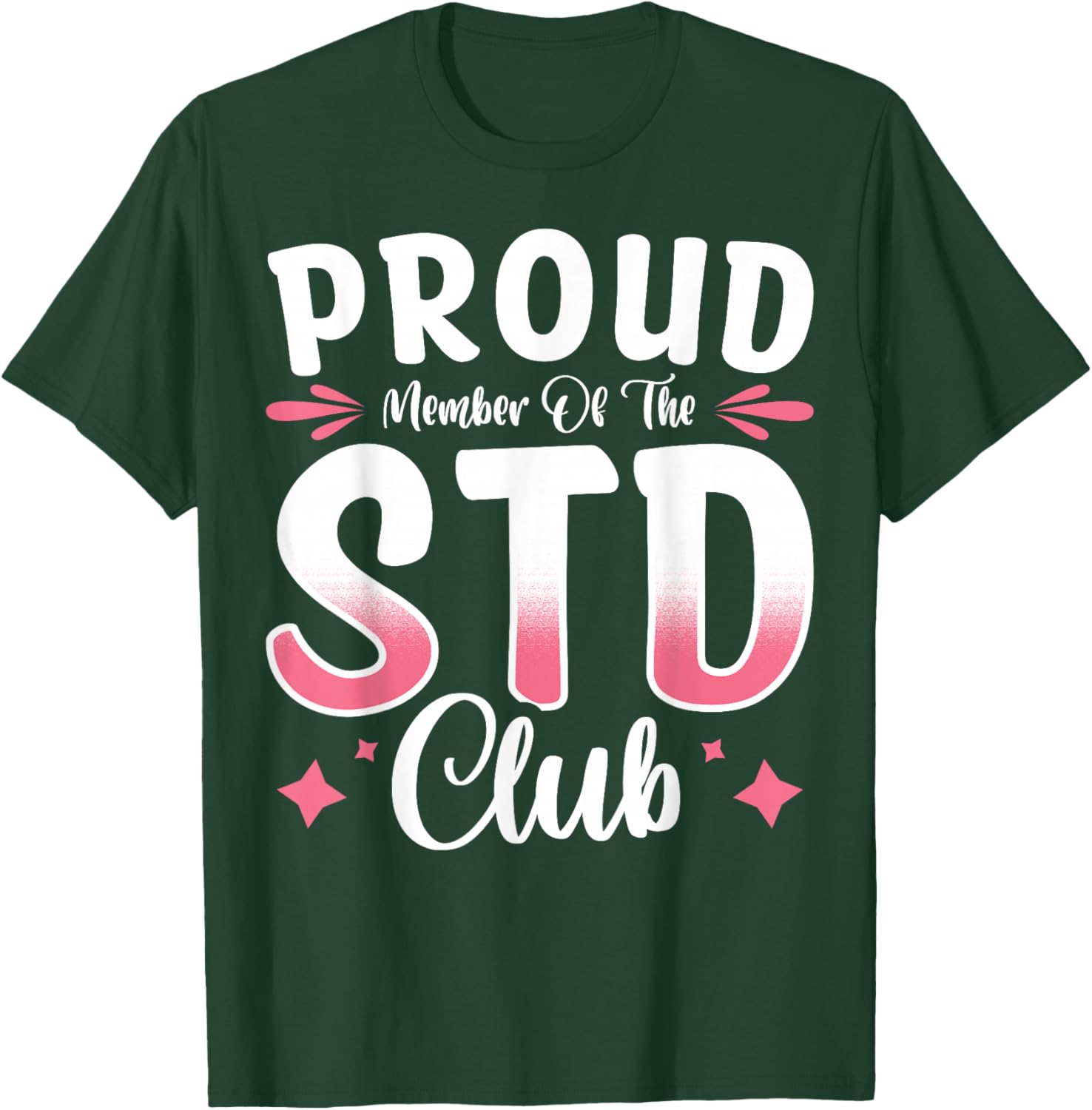 Proud Member of the STD Club T-Shirt – Fun and Unique Apparel for All - 9