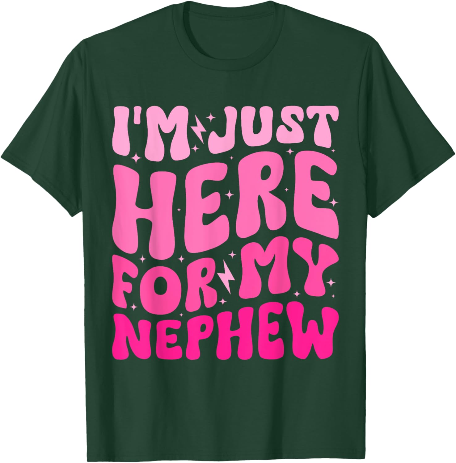 Funny Aunt Life Groovy I'm Just Here For My Nephew T-Shirt - 21