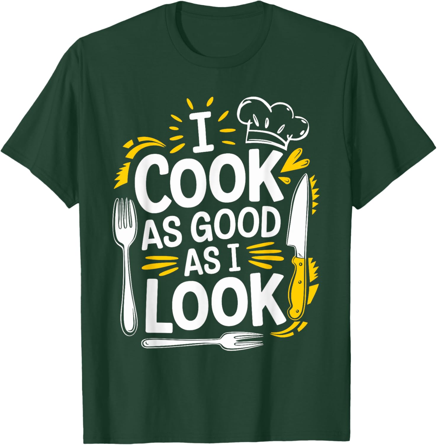 I Cook As Good As I Look Culinary Chef T-Shirt for Food Lovers - 8