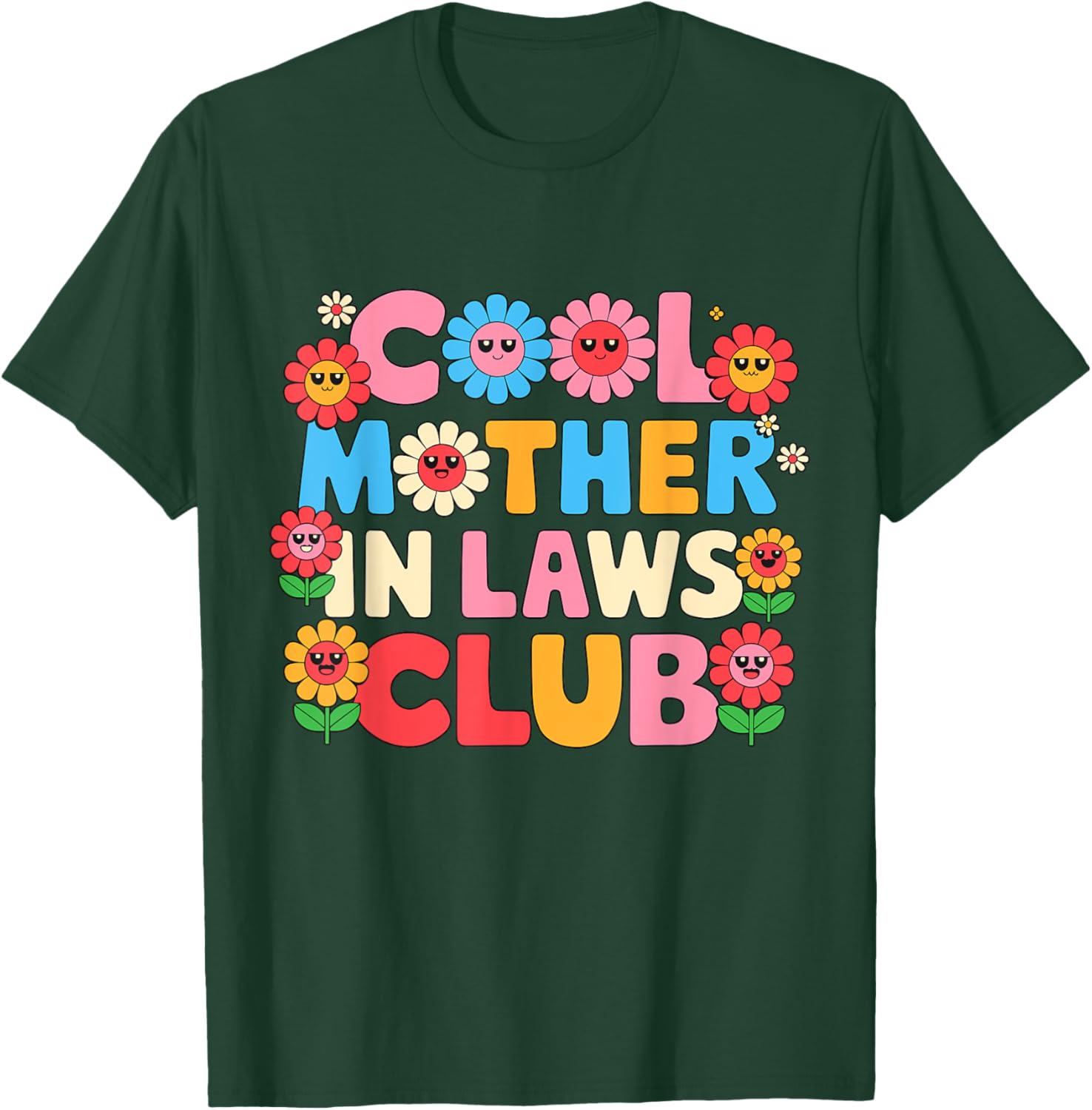 Cool Mother In Laws Club Cheerful Flowers T-Shirt for Happy Moms - 26
