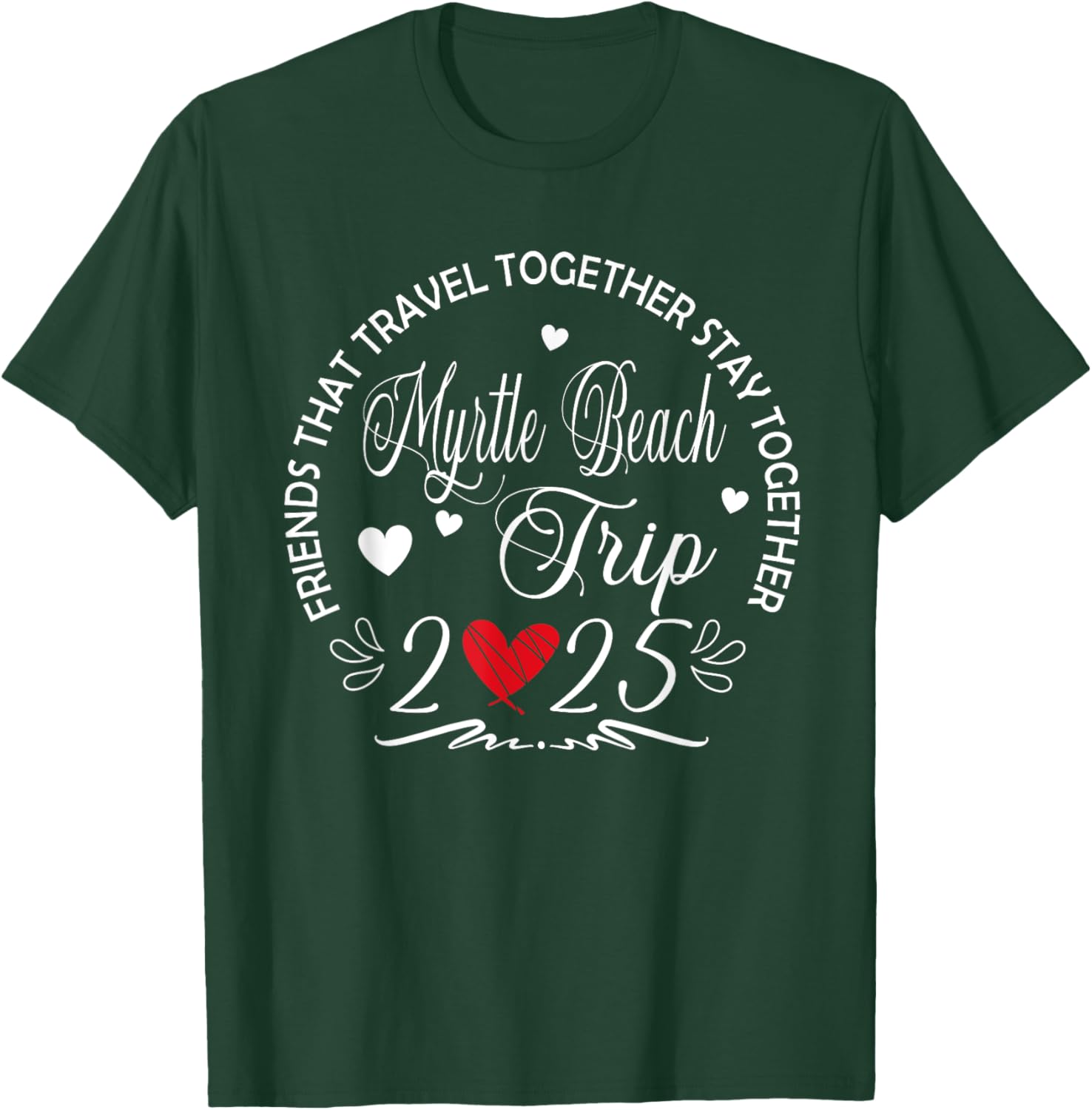 Fun Myrtle Beach Girls Trip 2025 T-Shirt for Friends Who Travel - 4