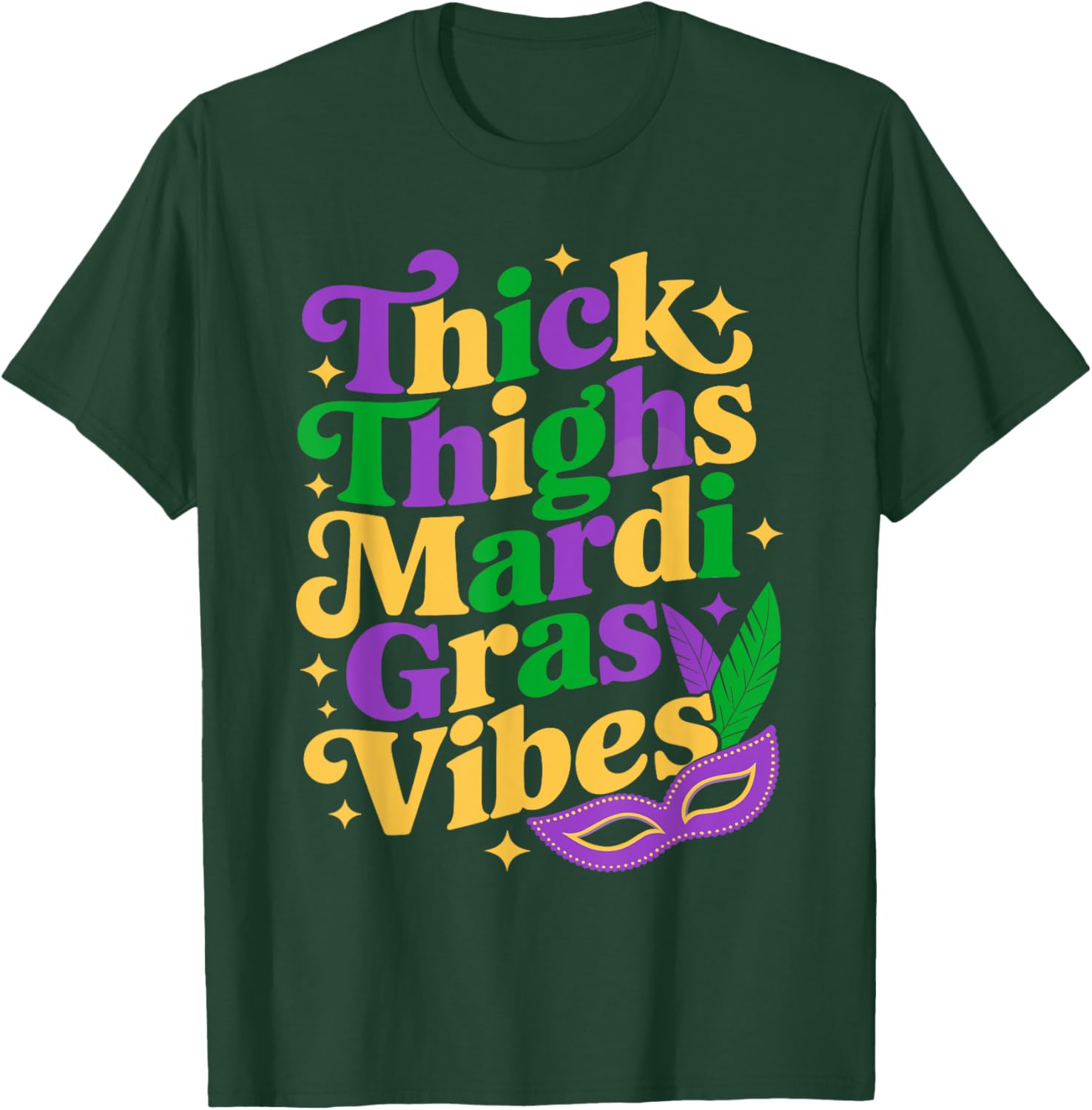 Thick Thighs Mardi Gras Vibes T-Shirt for Fun Carnival Celebrations - 5