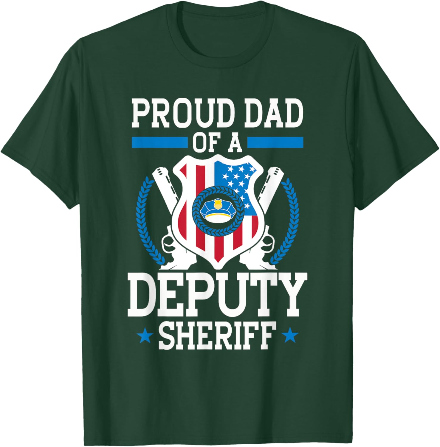 Proud Dad of a Deputy Sheriff Funny Gift T-Shirt for Law Enforcement Fans - 9