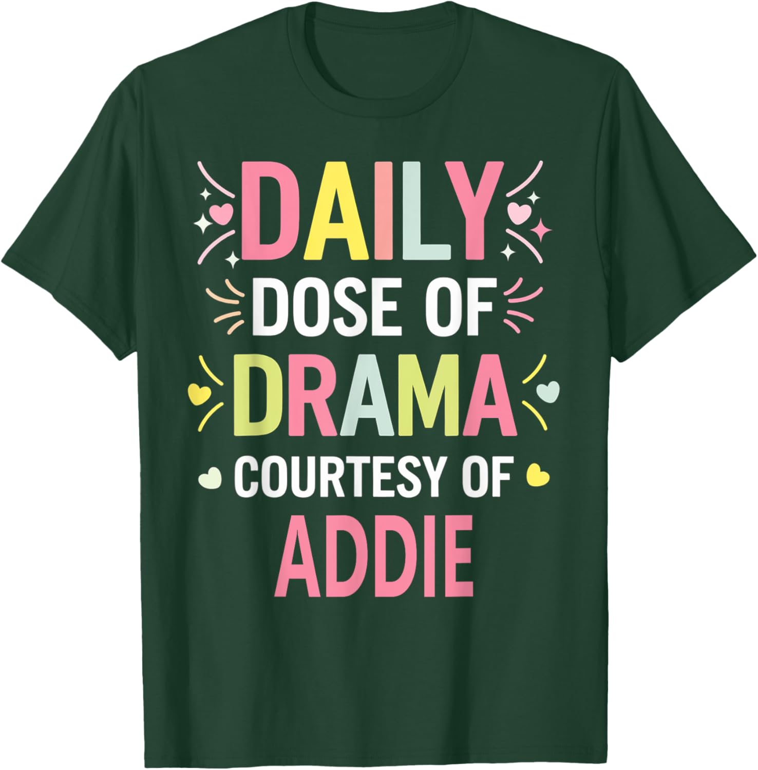 Funny Cute Custom ADDIE Name T-Shirt for Unique Personal Style - 1