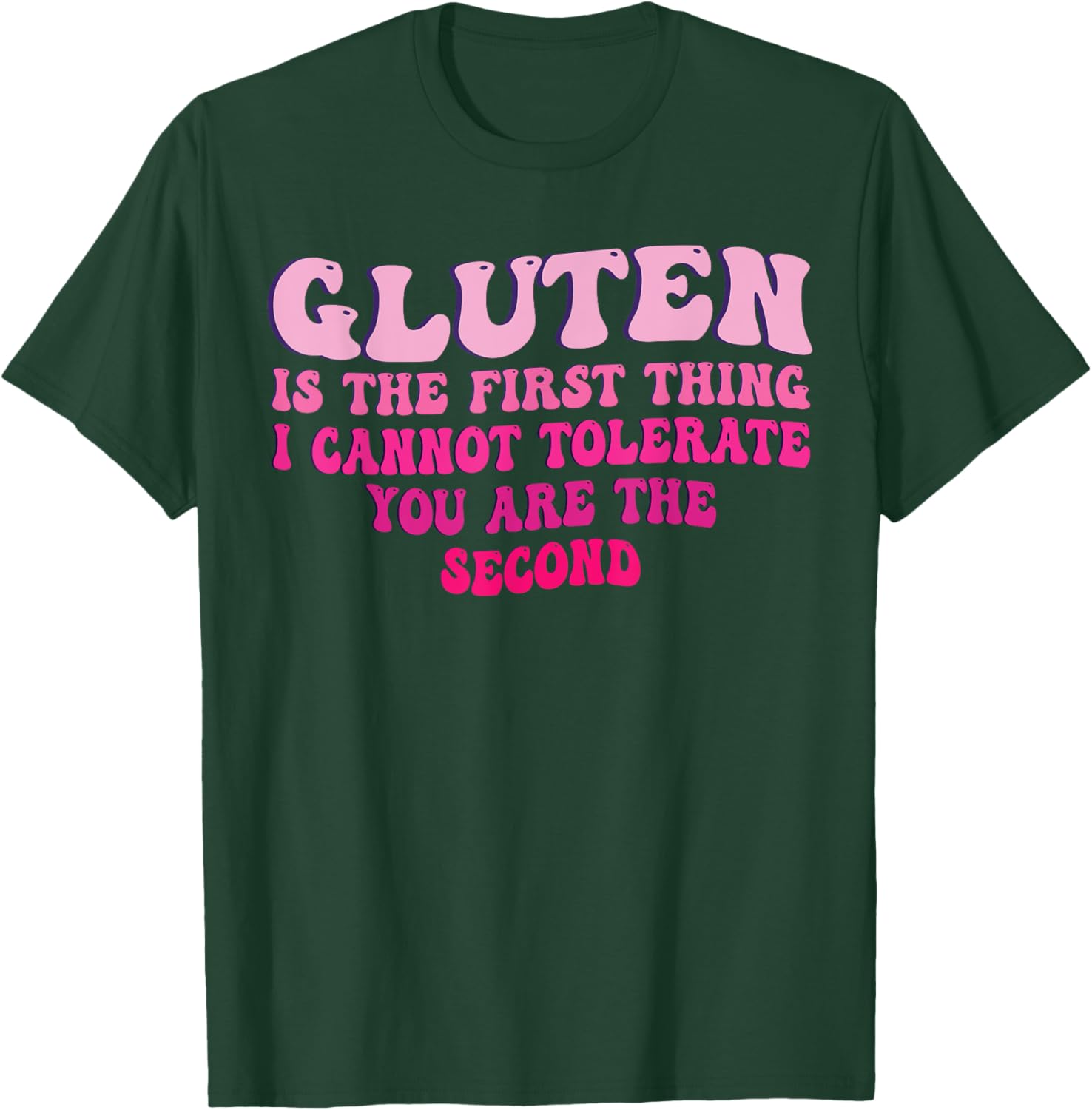 Funny Gluten Intolerance T-Shirt for Sarcastic Food Lovers - 10