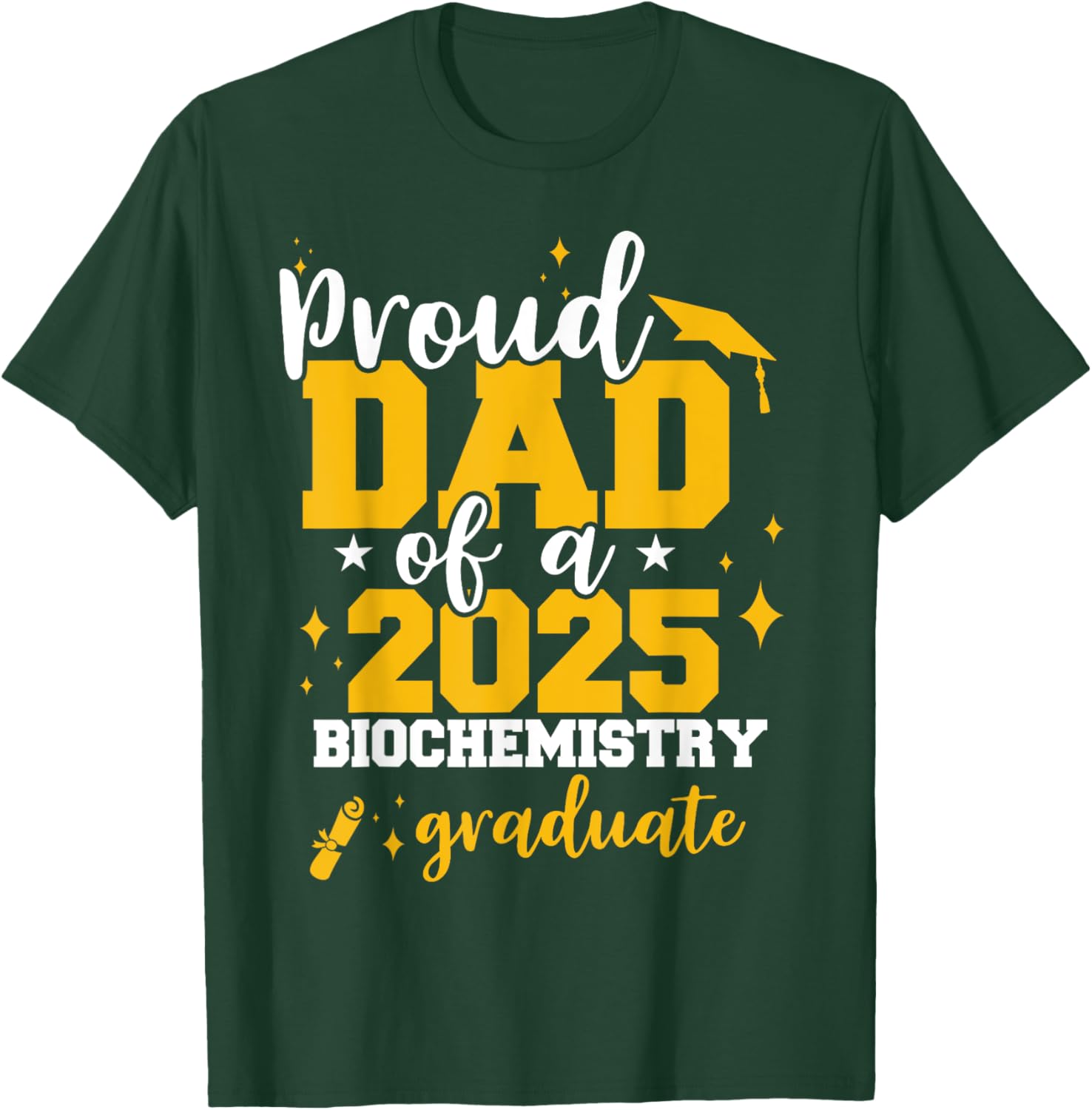 Proud Dad of Class of 2025 Biochemistry Graduate T-Shirt for Celebrations - 6