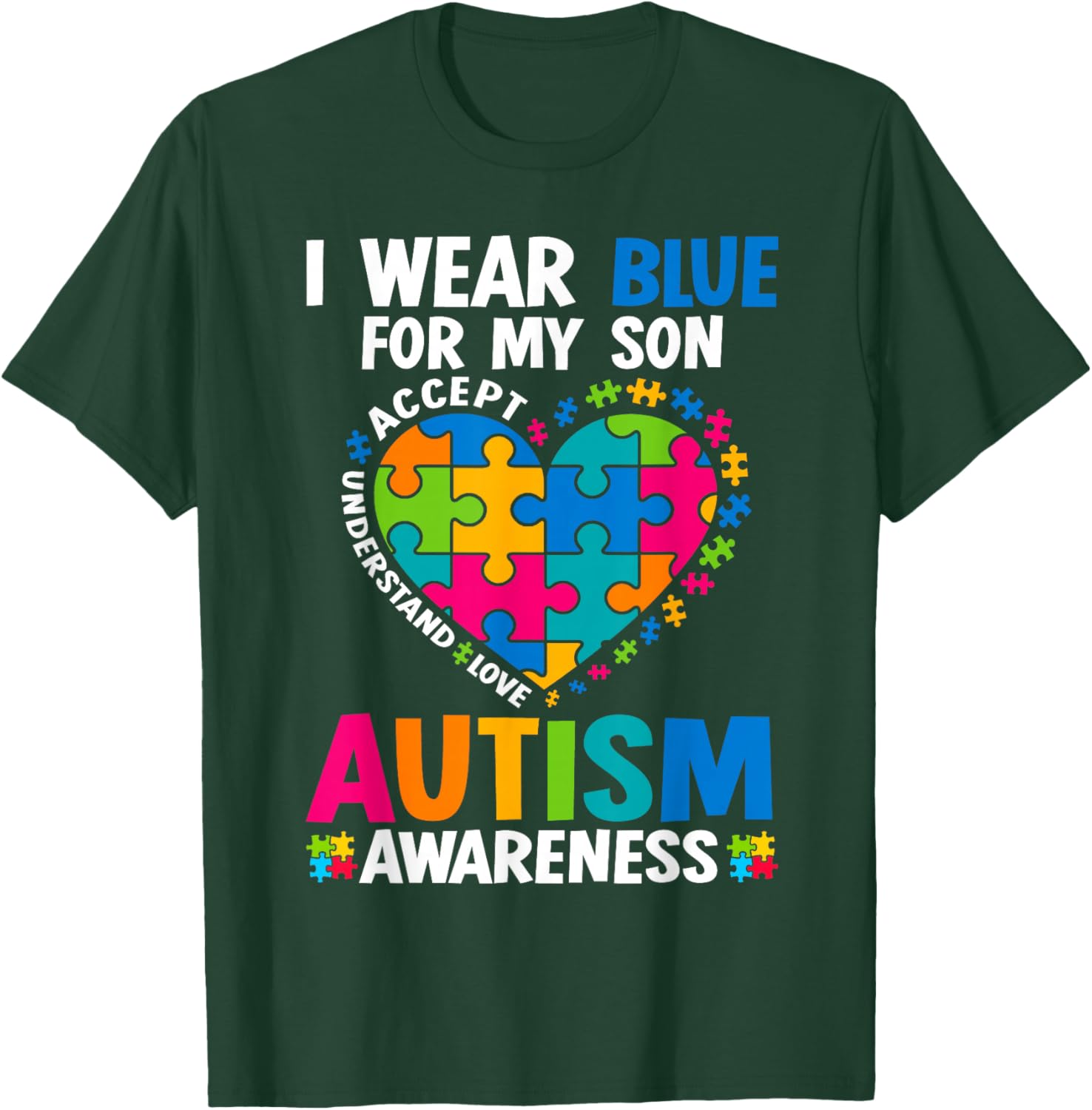 I Wear Blue For My Son Autism Awareness T-Shirt for Proud Parents - 2