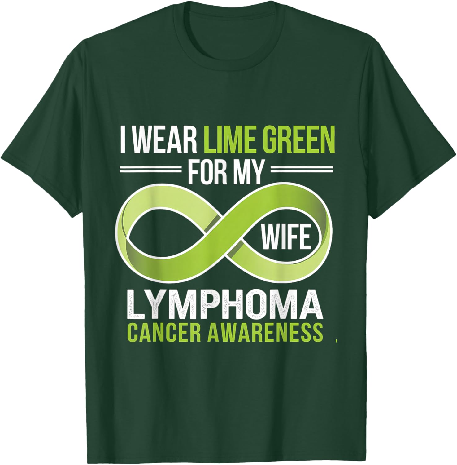 Lime Green Ribbon Lymphoma Awareness T-Shirt for Supportive Wives - 5