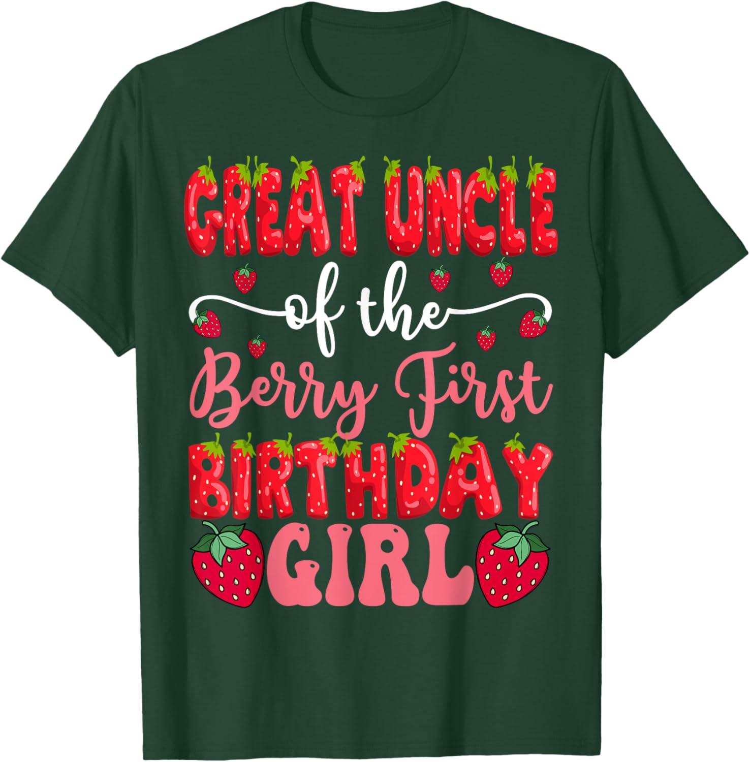 Great Uncle of the Berry First Birthday Girl Strawberry T-Shirt - 3