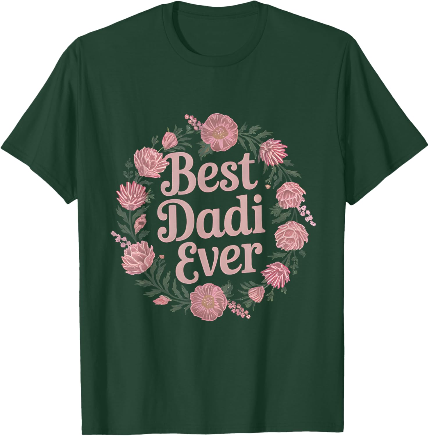 Best Dadi Ever Floral T-Shirt for Indian Grandmas - Perfect Mother's Day Gift - 10