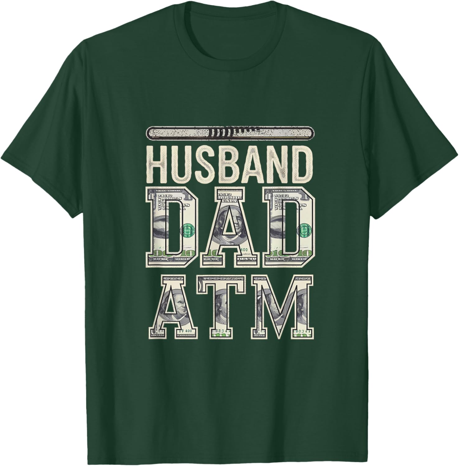 Husband Dad ATM Provider T-Shirt for Proud Fathers - Fun Fatherhood Gift - 21