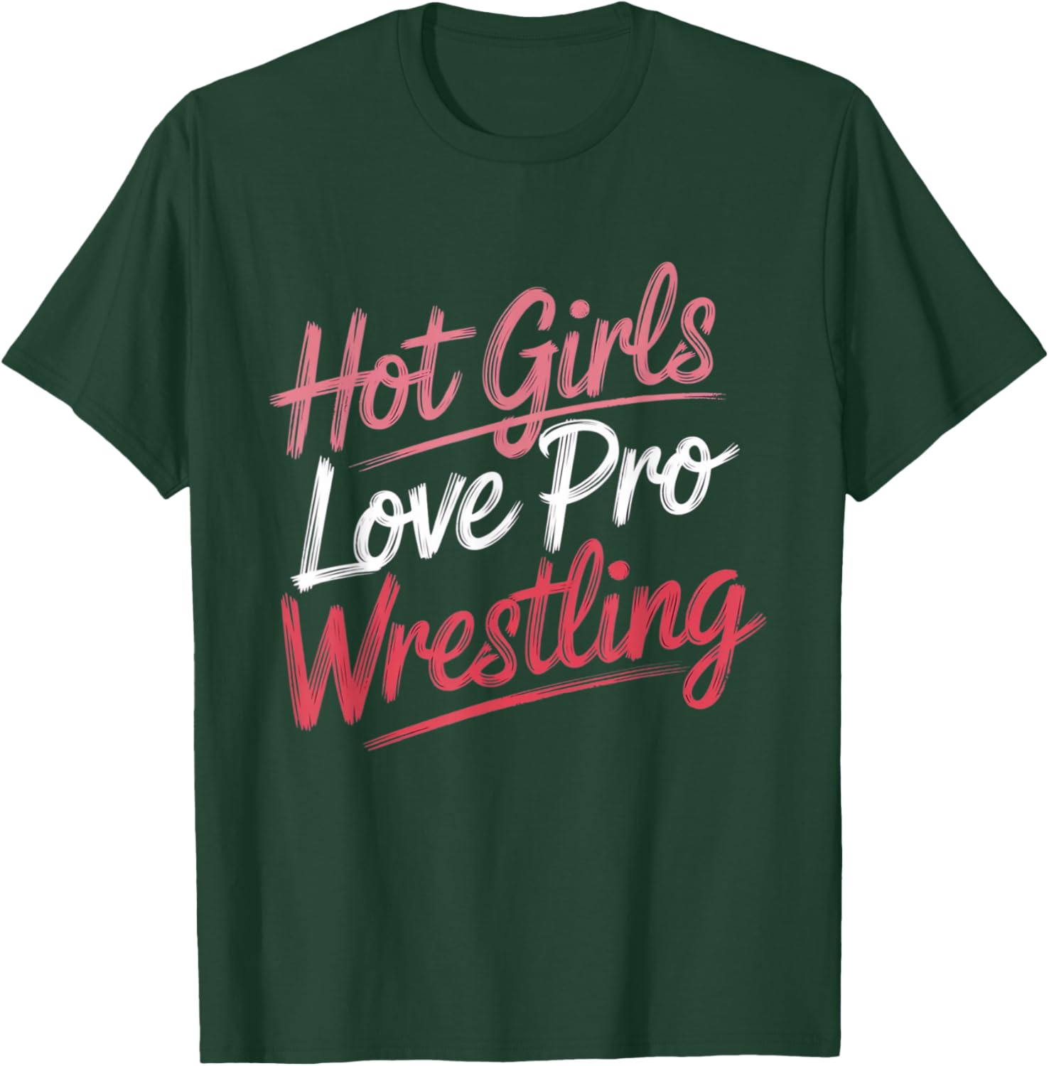 Funny Hot Girls Love Pro Wrestling T-Shirt Gift for Wrestling Fans - 8