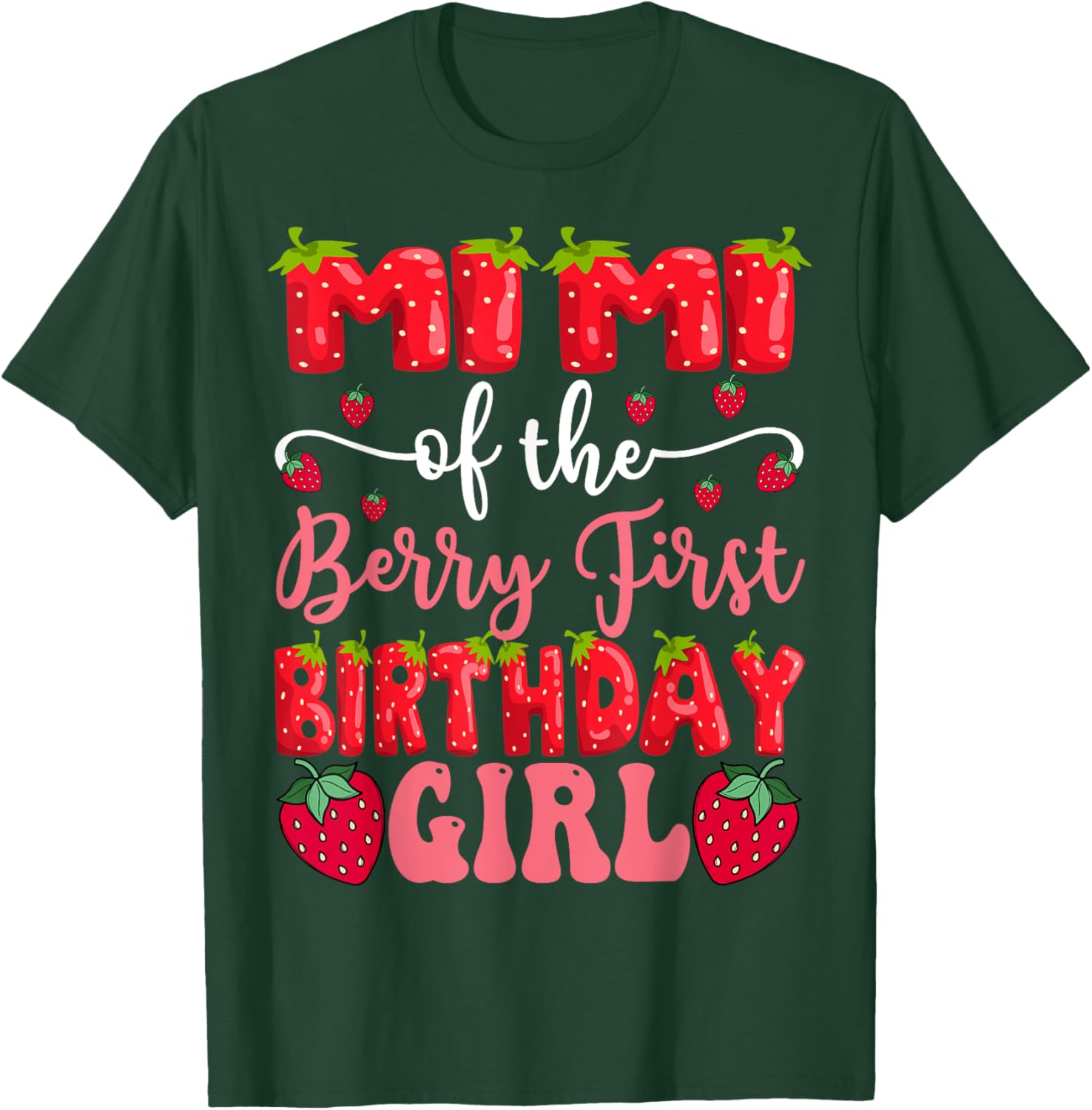 Mimi Of The Berry First Birthday Girl Strawberry Lover T-Shirt - 1