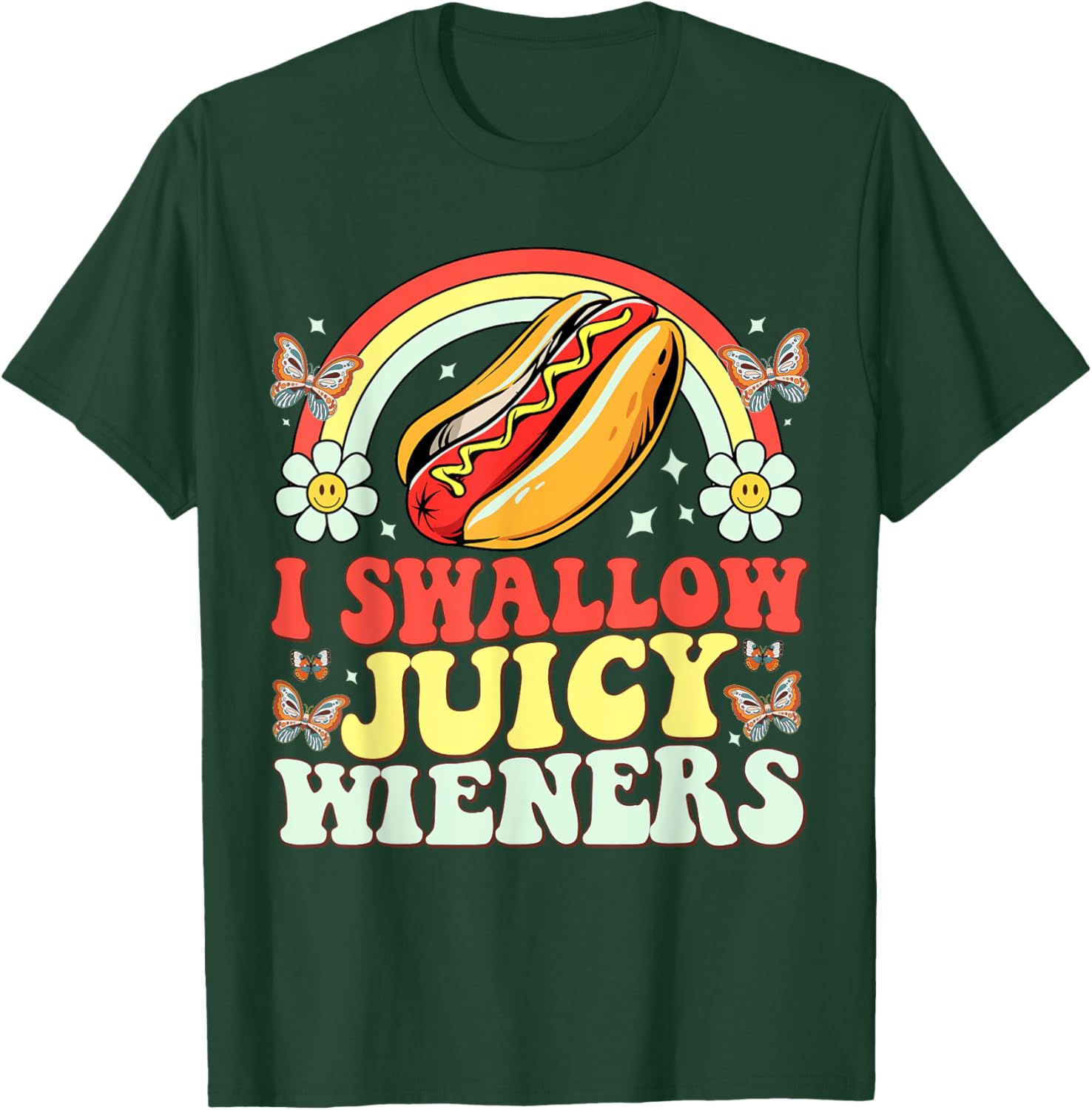 Funny Inappropriate Women's T-Shirt I Swallow Juicy Wiener Humor - 2