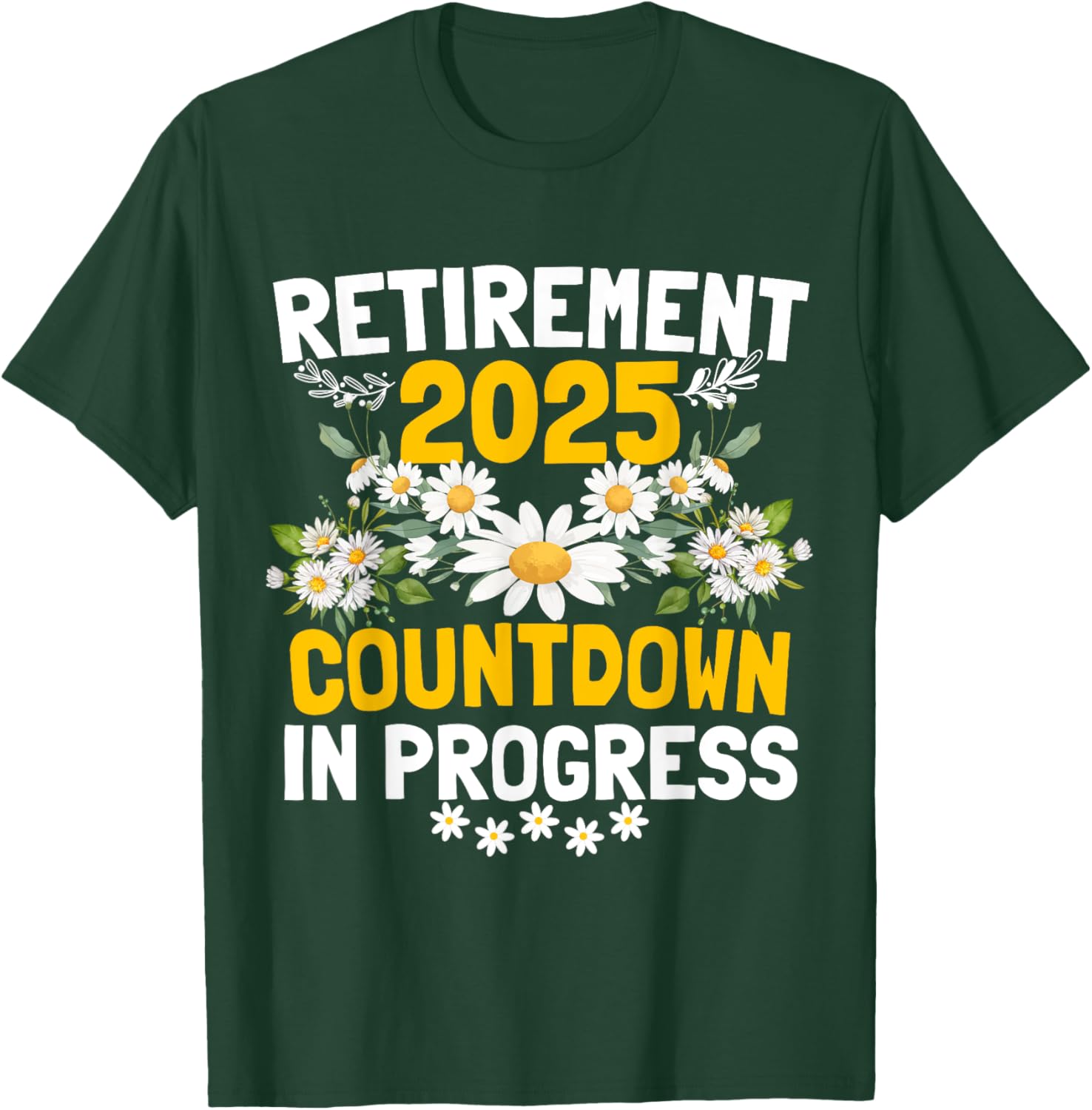 Funny Daisy Flower Retirement 2025 T-Shirt for Women - Cute Apparel - 1