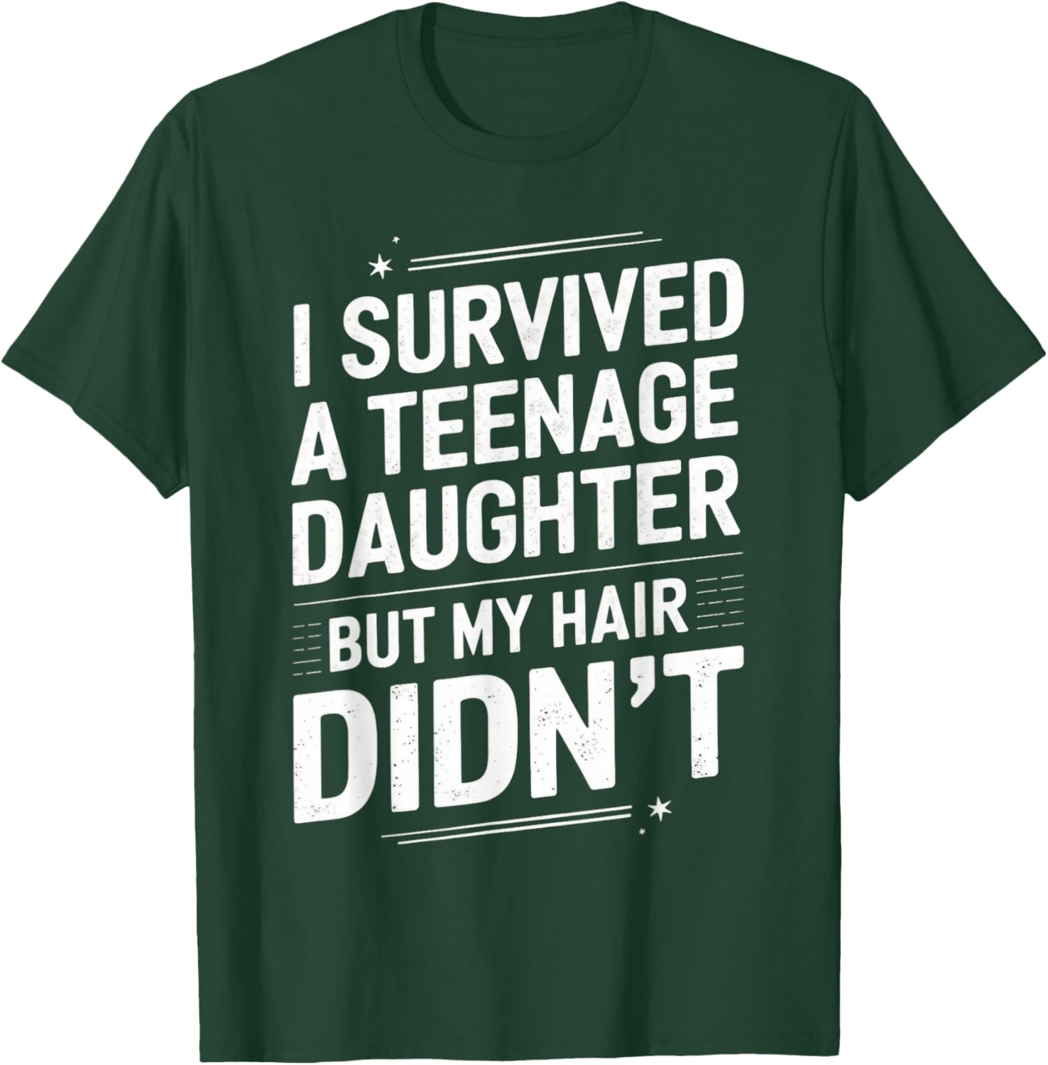 Funny I Survived Teenage Daughter T-Shirt for Dads and Moms - 8