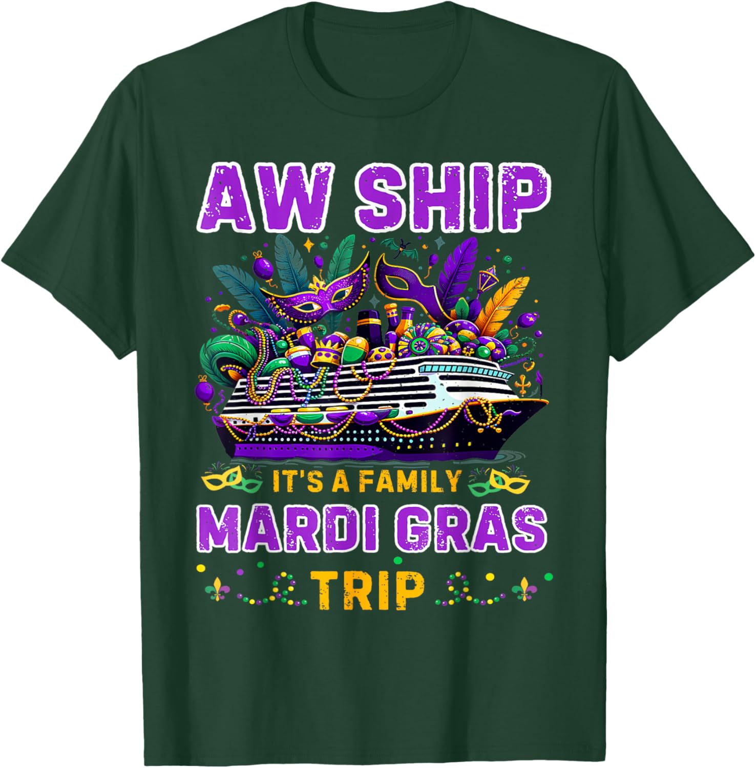 Aw Ship It's A Mardi Gras Cruise Matching Family Reunion Shirt - 13