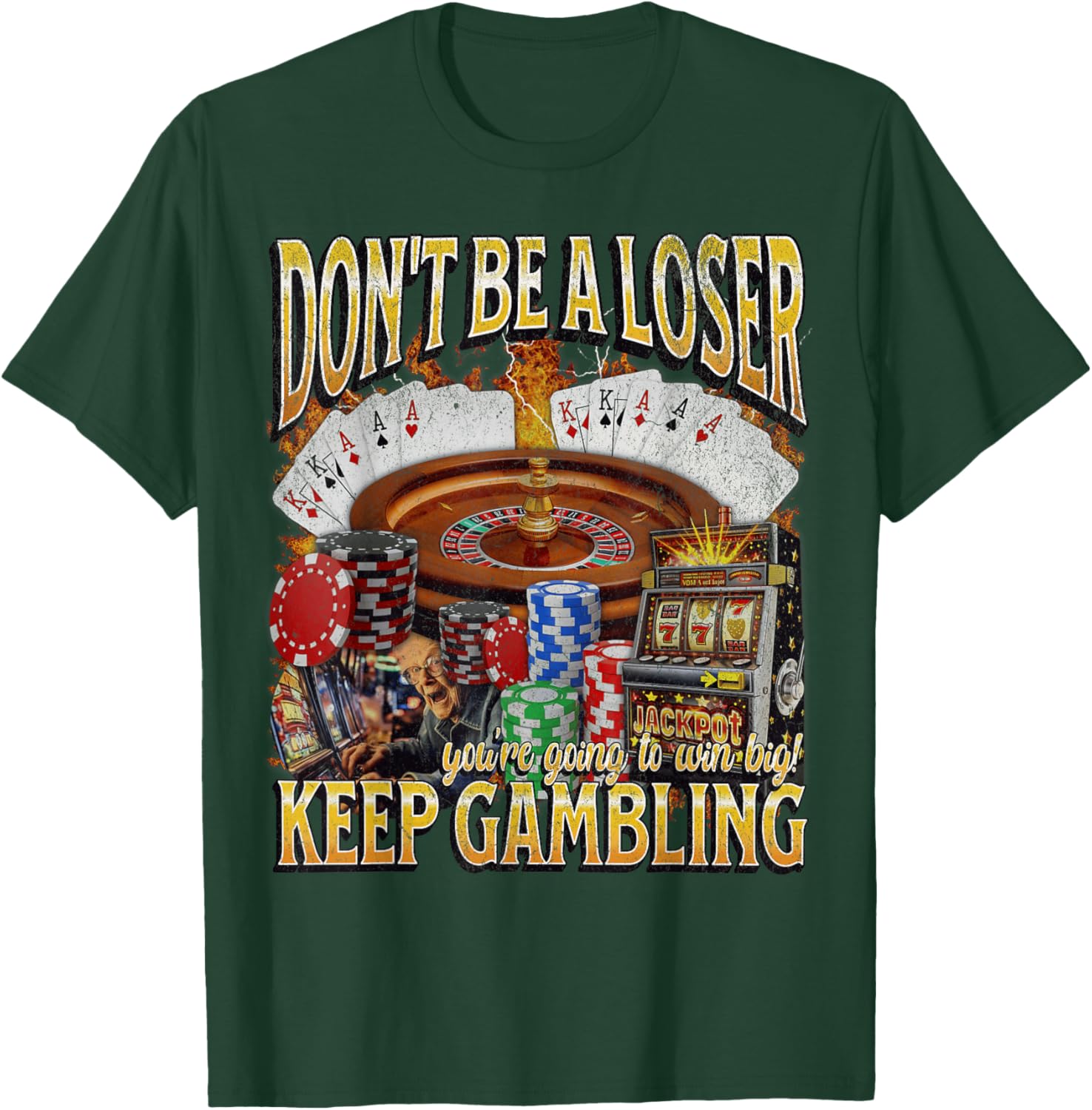 Funny Unhinged Gambling Bootleg Graphic T-Shirt for Fun Lovers - 13