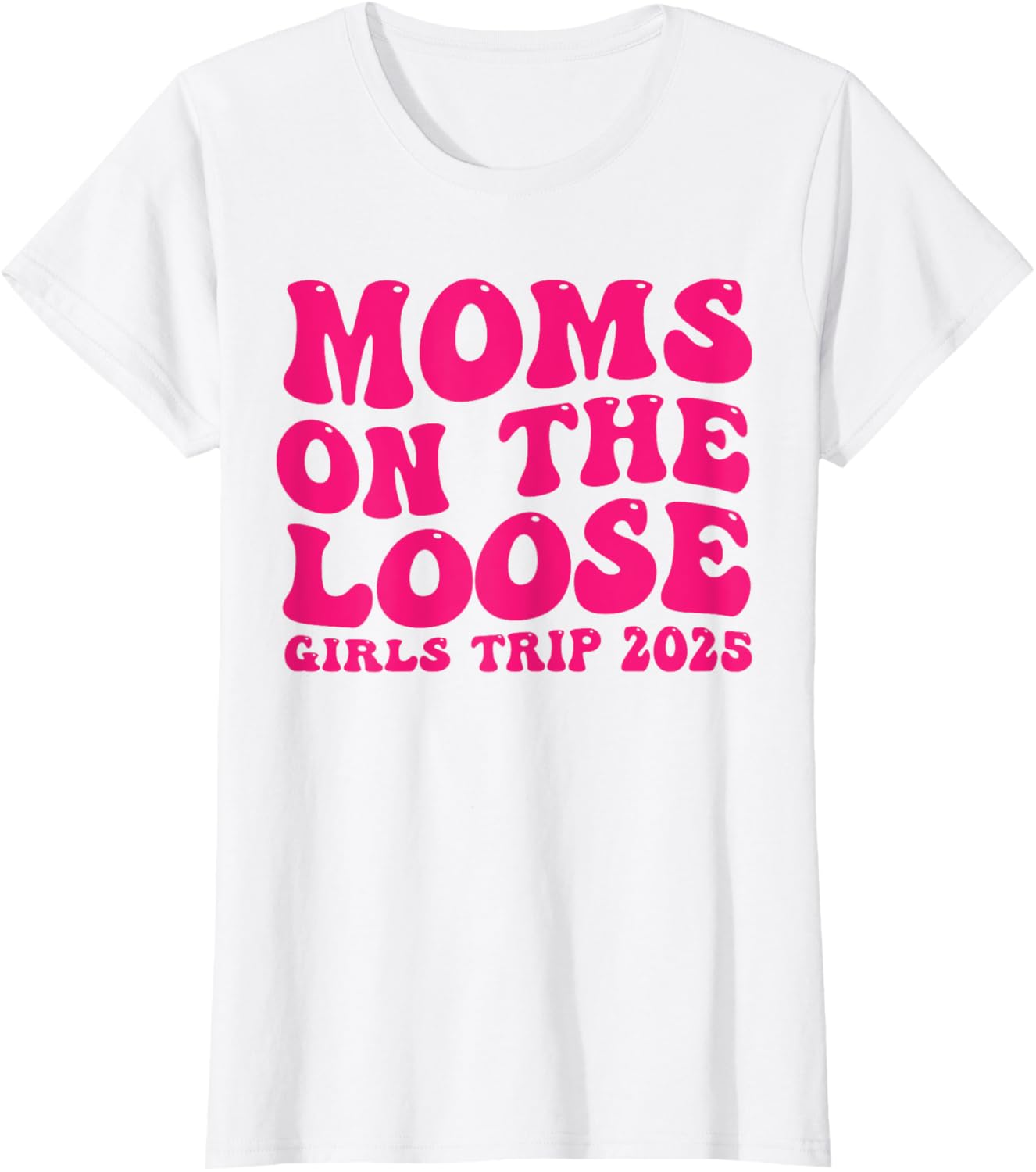 Funny Moms On The Loose Girls Trip T-Shirt for Weekend Vacay Fun - 2