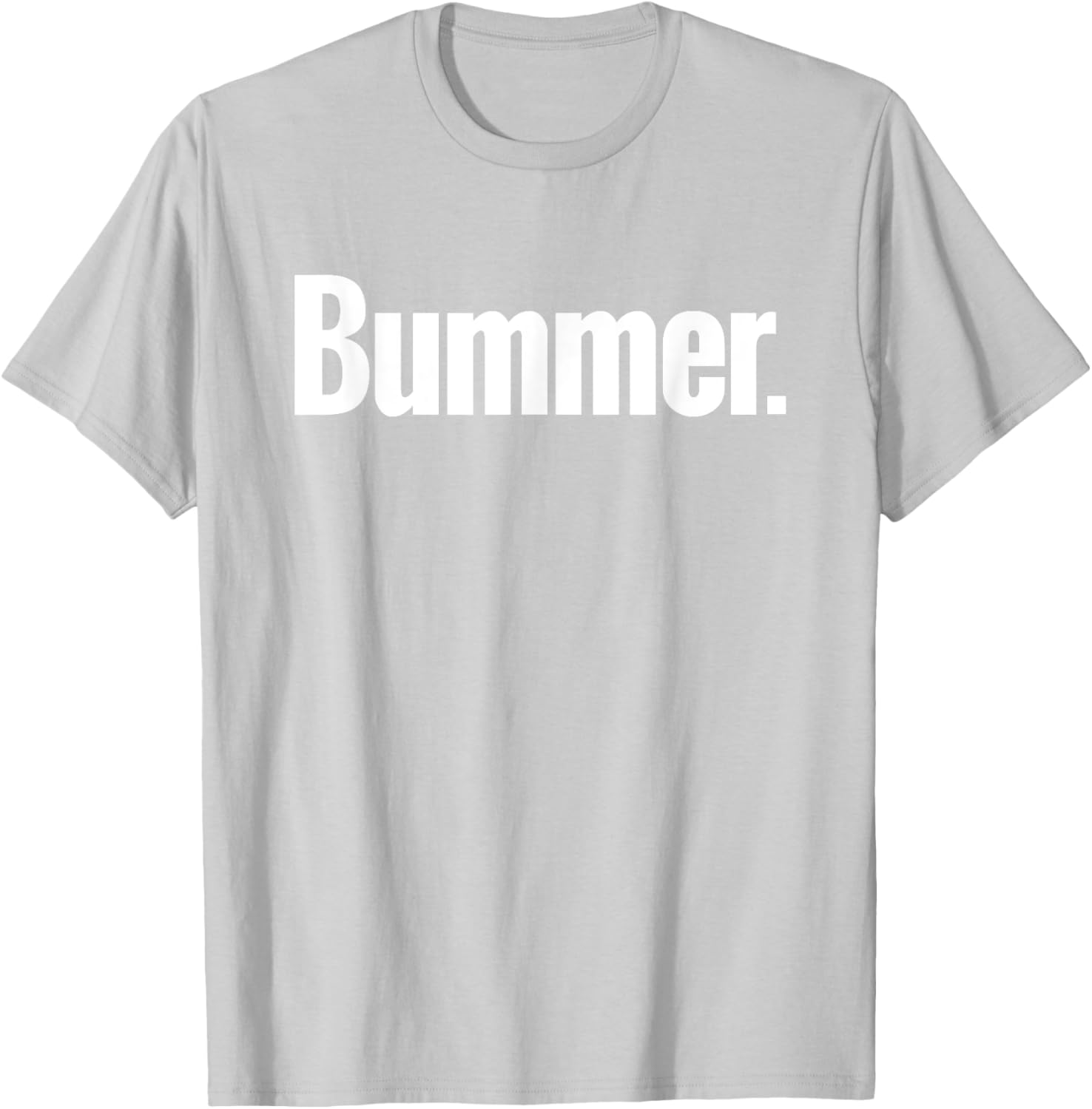 Bummer Shirt - Fun Graphic Tee for Casual Comfort and Style - 9