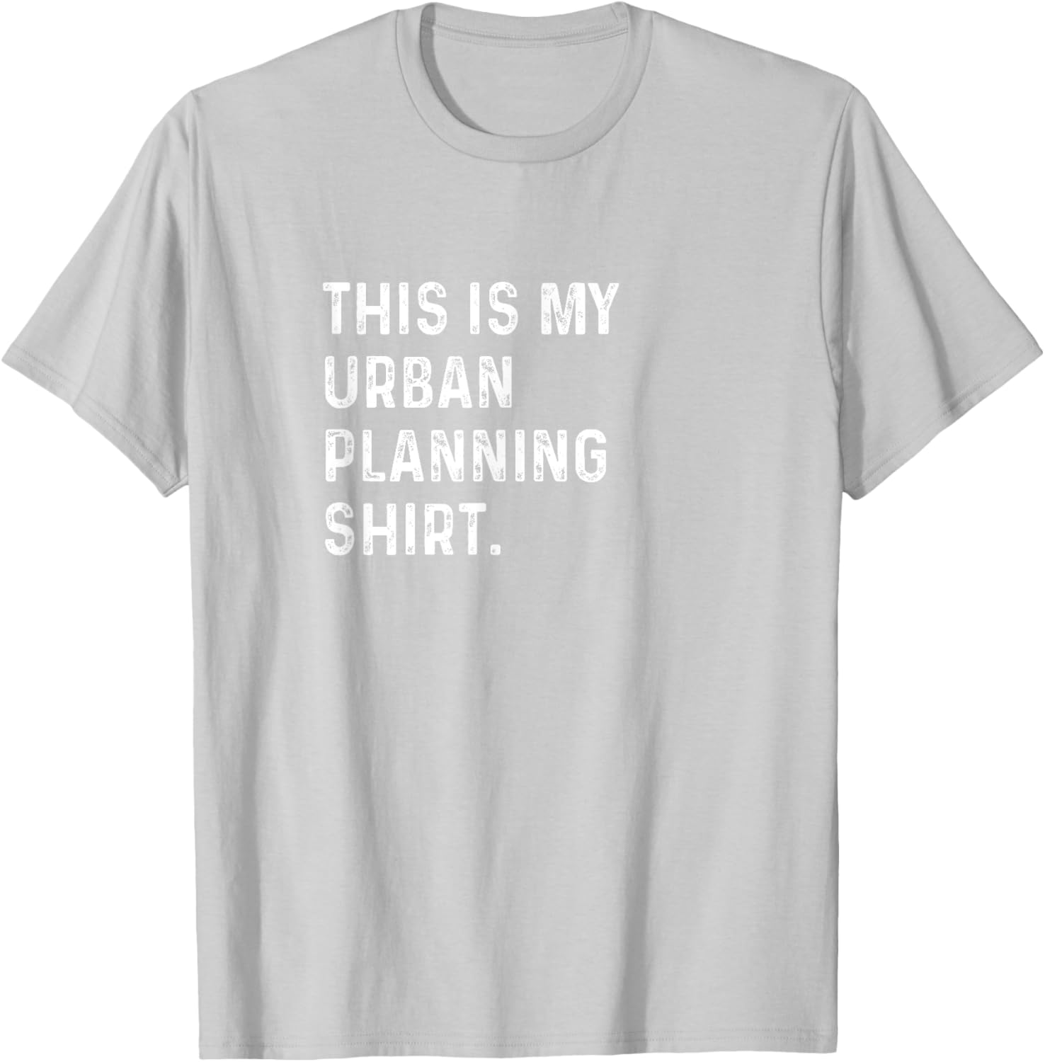 Stylish Urban Planning T-Shirt for City Planners and Town Enthusiasts - 7