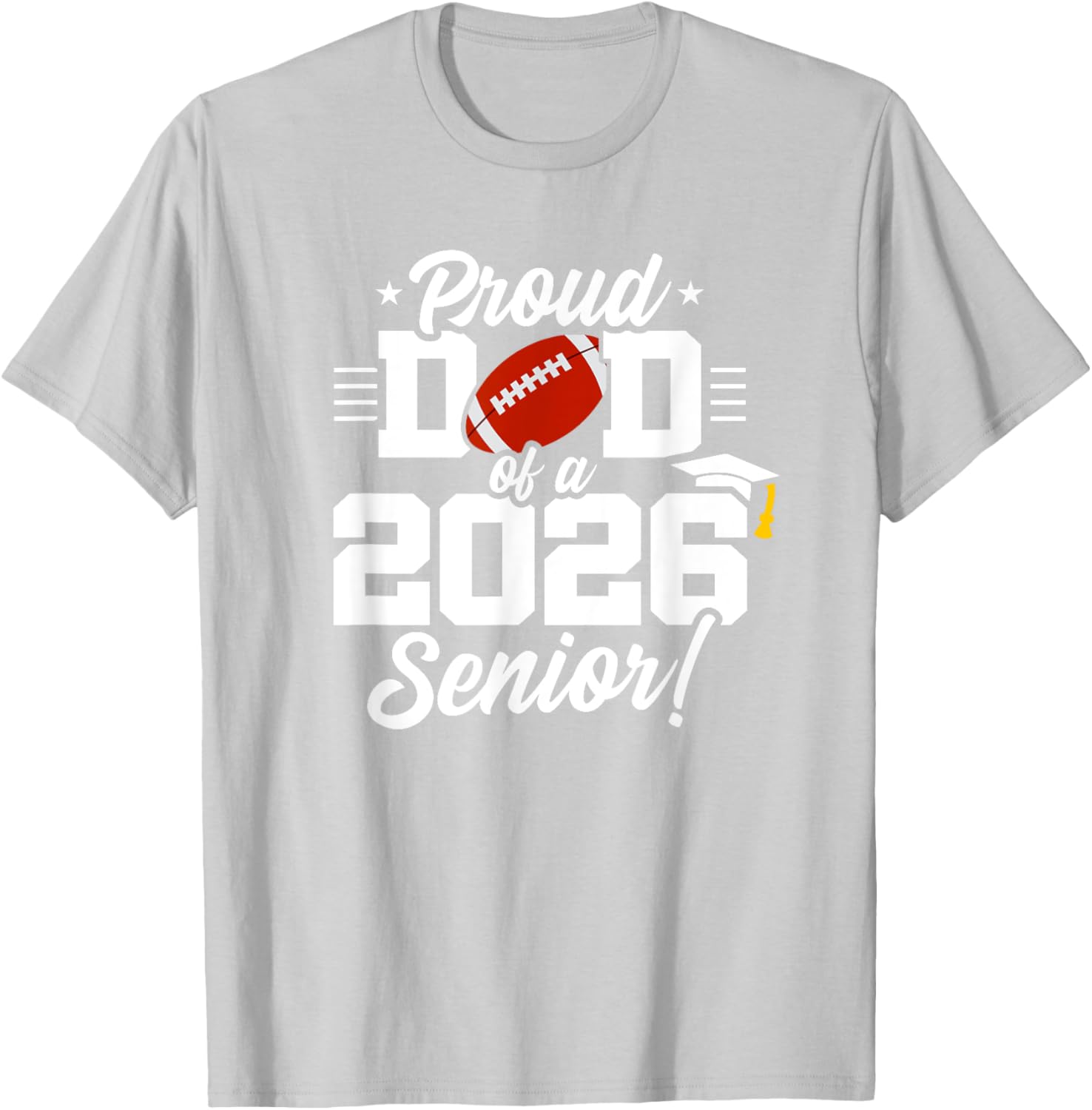 Class of 2026 Senior Year Football Dad T-Shirt for Proud Parents - 8