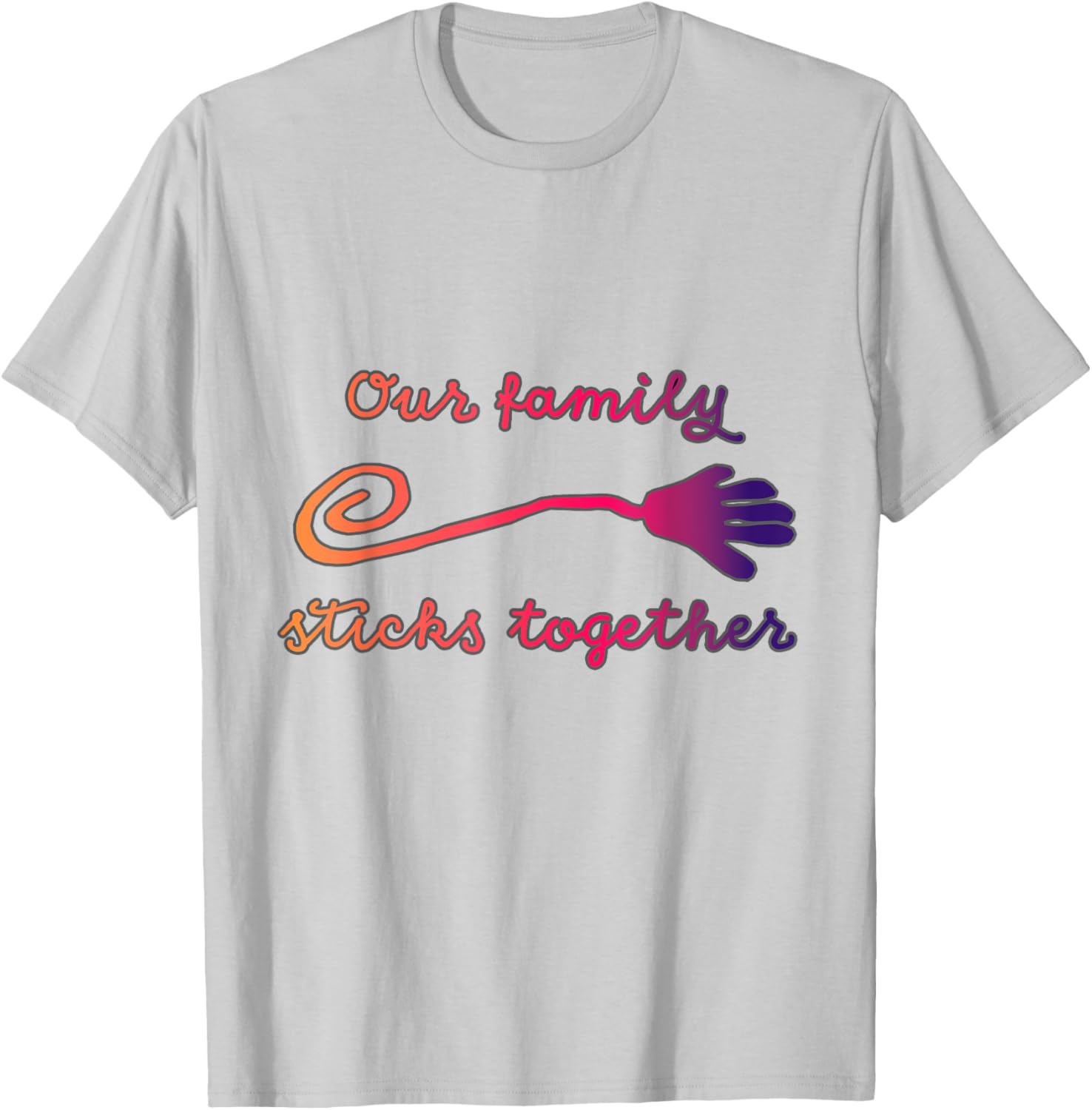 Our Family Sticks Together T-Shirt for Family Bonding and Unity - 1