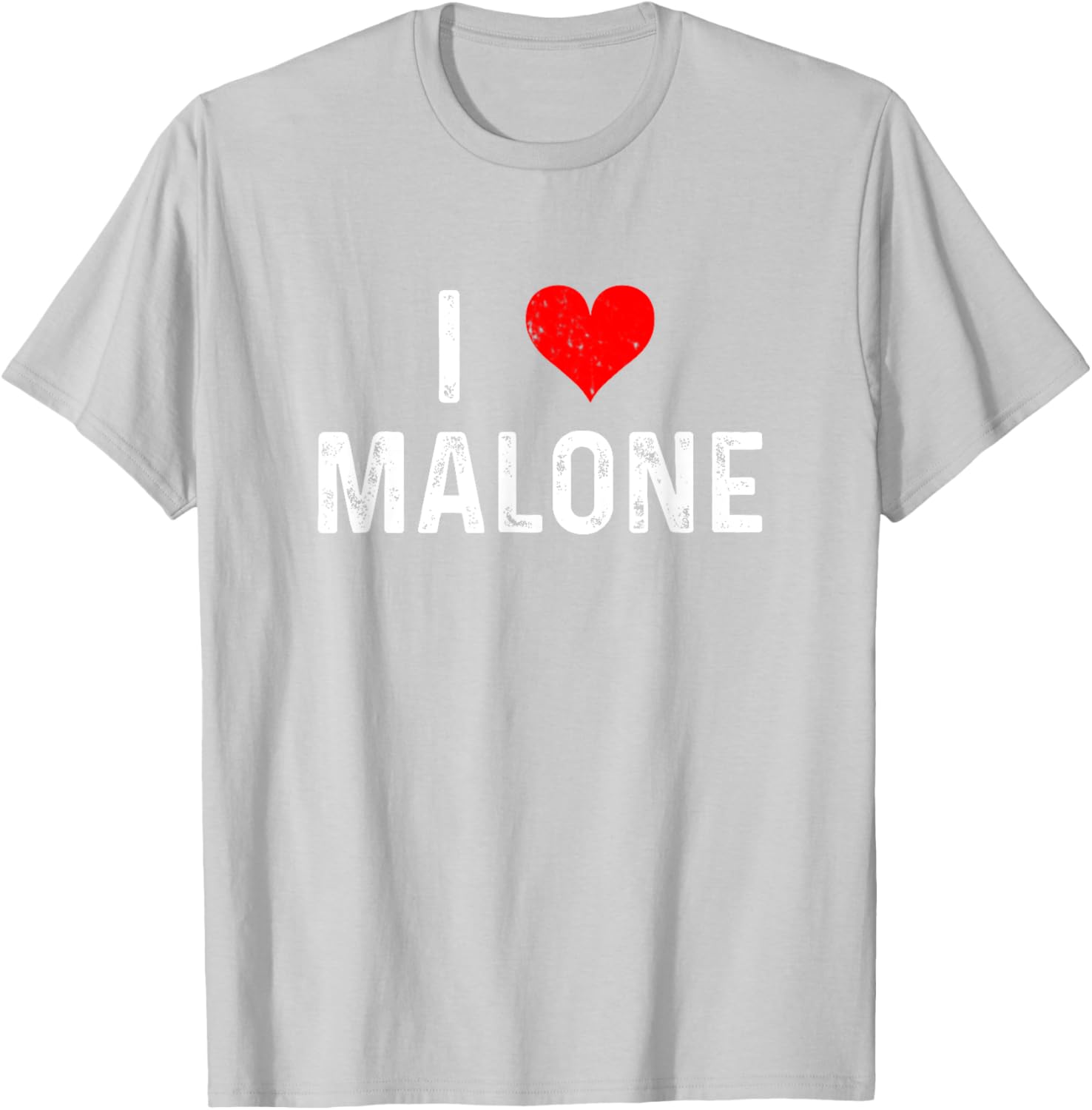 I Love Malone Heart Distressed T-Shirt for Fun and Stylish Outfits - 14