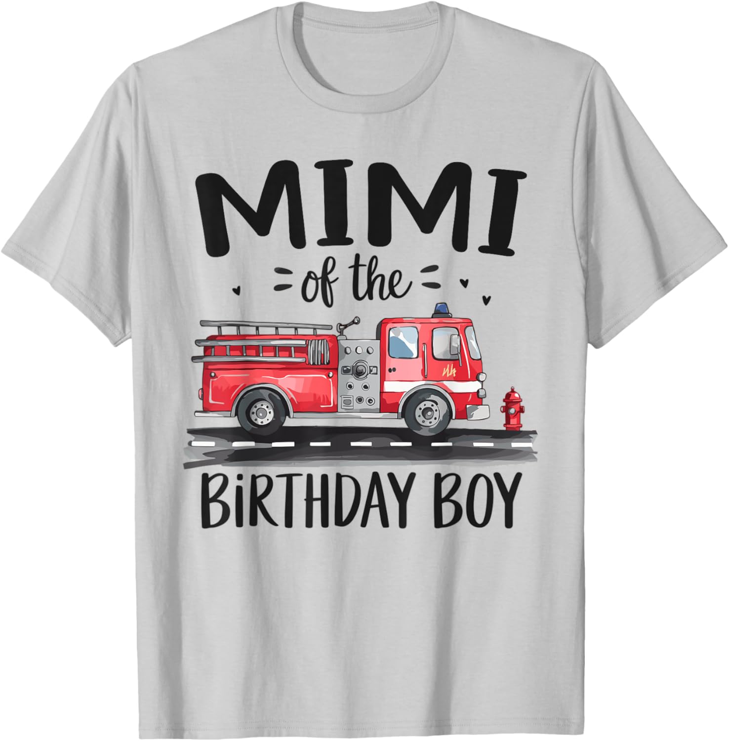 Mimi of the Birthday Boy Fire Truck T-Shirt for Grandma's Celebration - 4