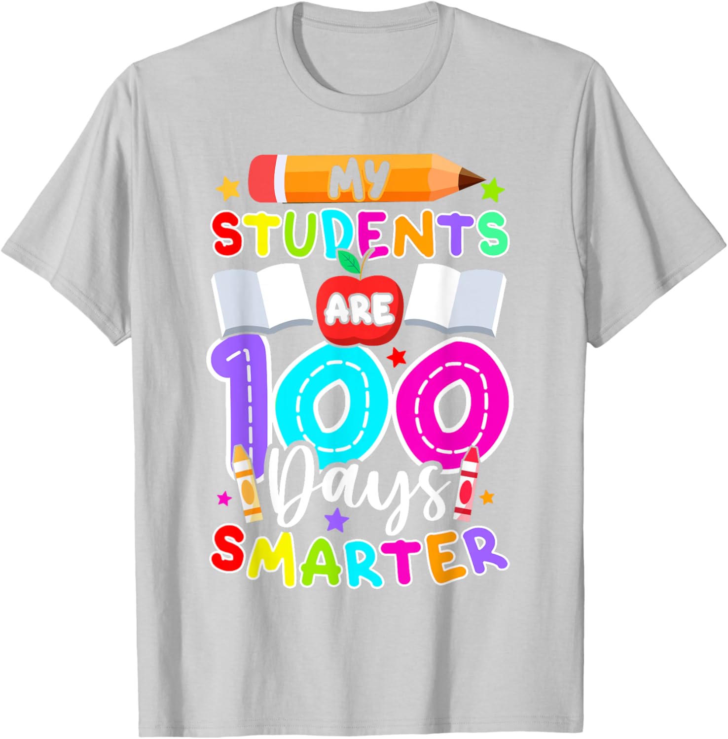 My Students Are 100 Days Smarter T-Shirt for 100th Day of School - 13